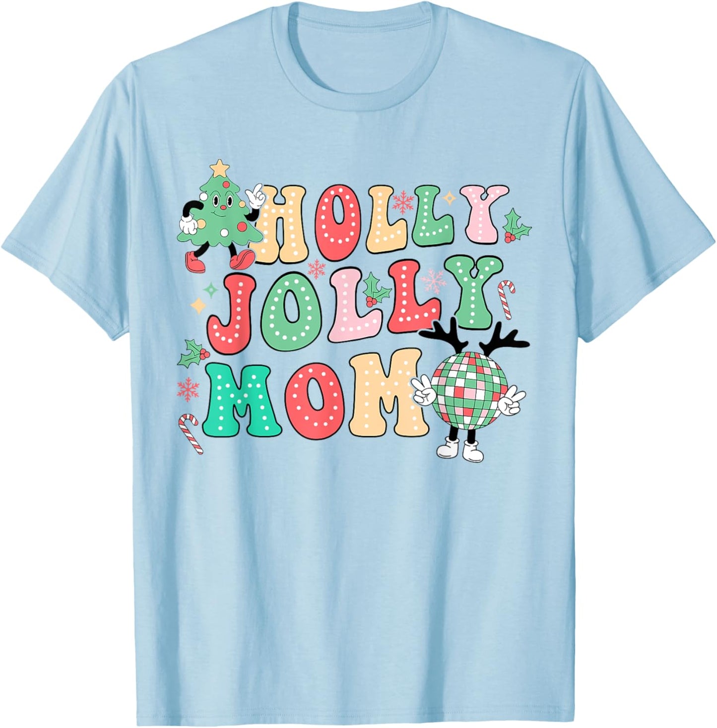 Groovy Holly Xmas Jolly Mom Christmas Vibes Matching Family T-Shirt - T-Shirt | Light Blue