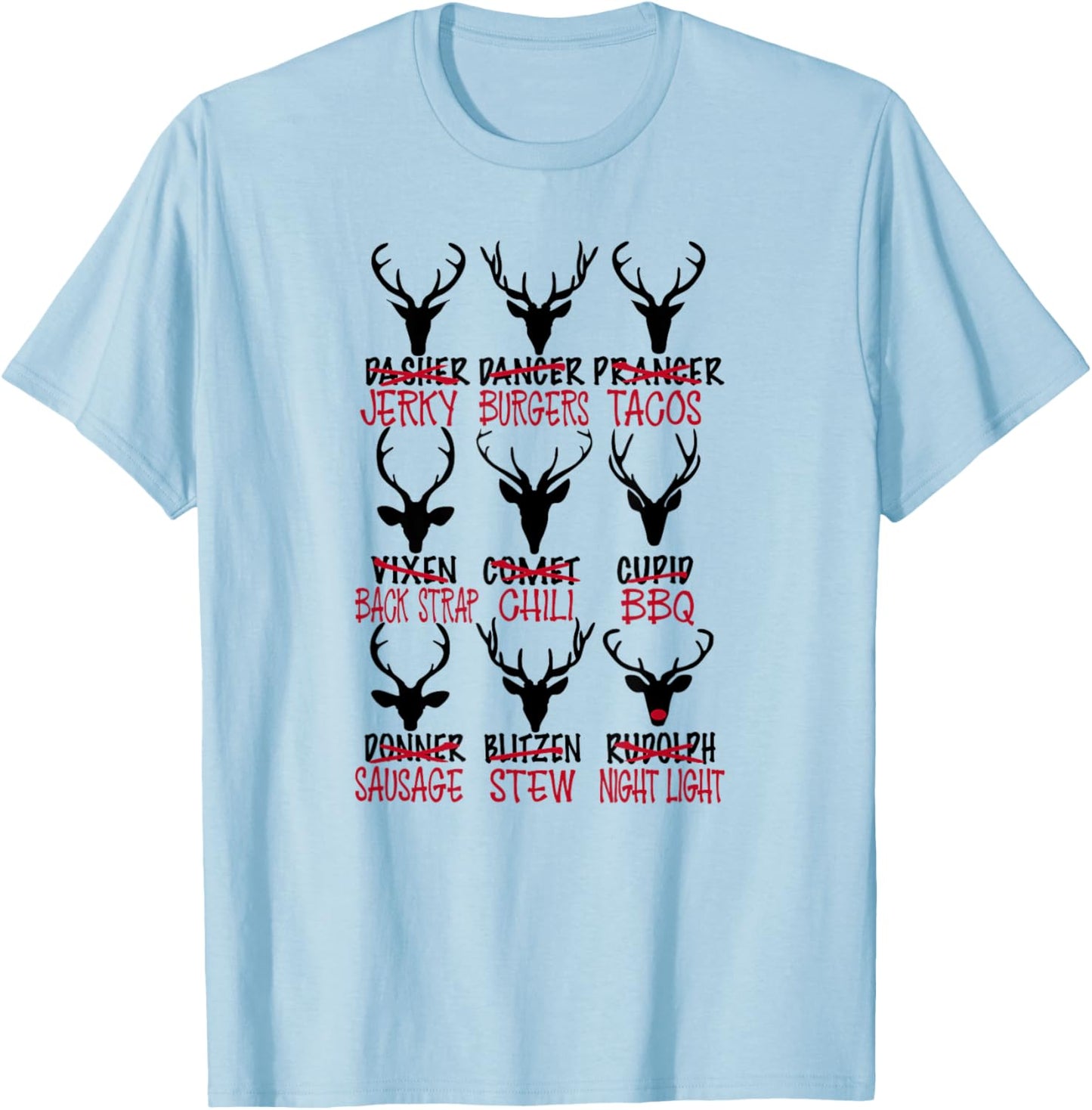 Funny Deer Hunting Santa's Reindeer T-Shirt - T-Shirt | Light Blue