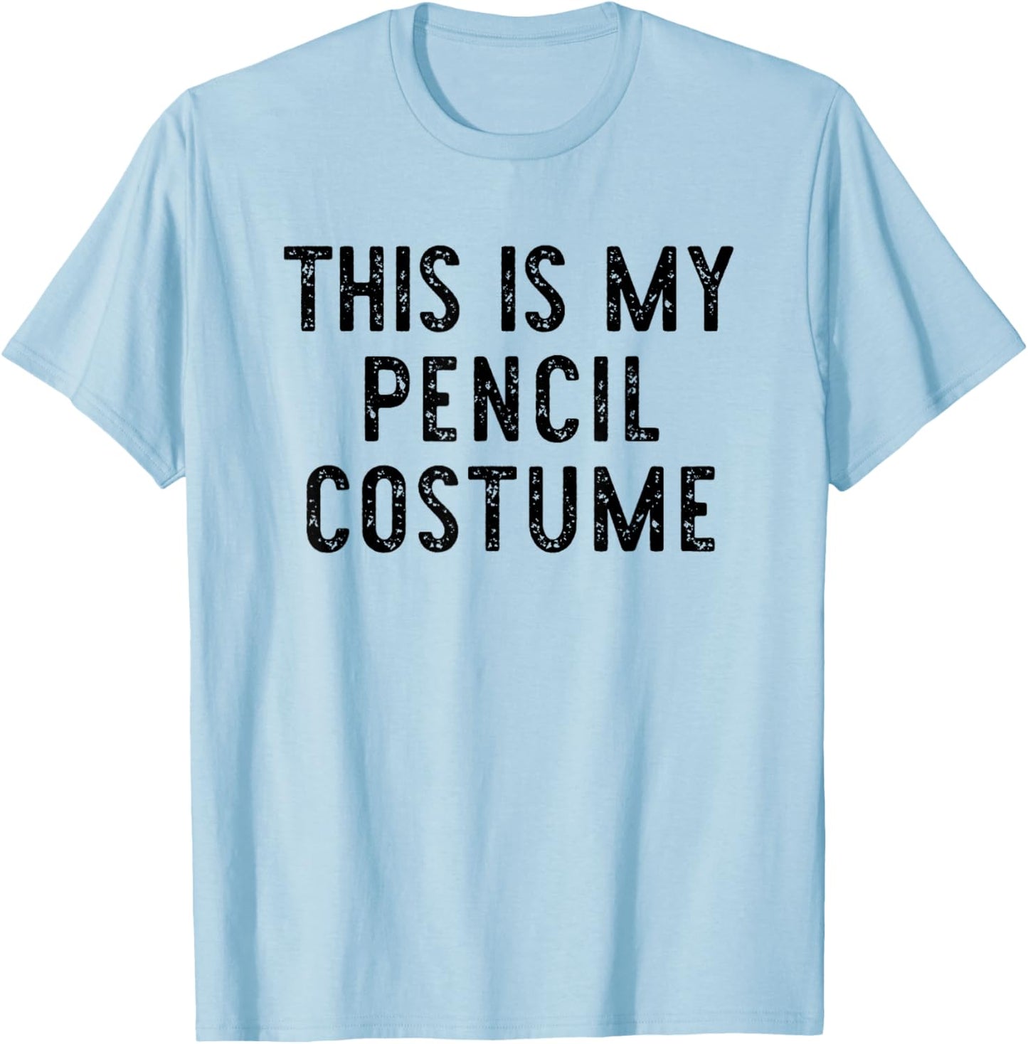 This Is My Pencil Costume Halloween Funny Simple Kids Adult T-Shirt - T-Shirt | Light Blue