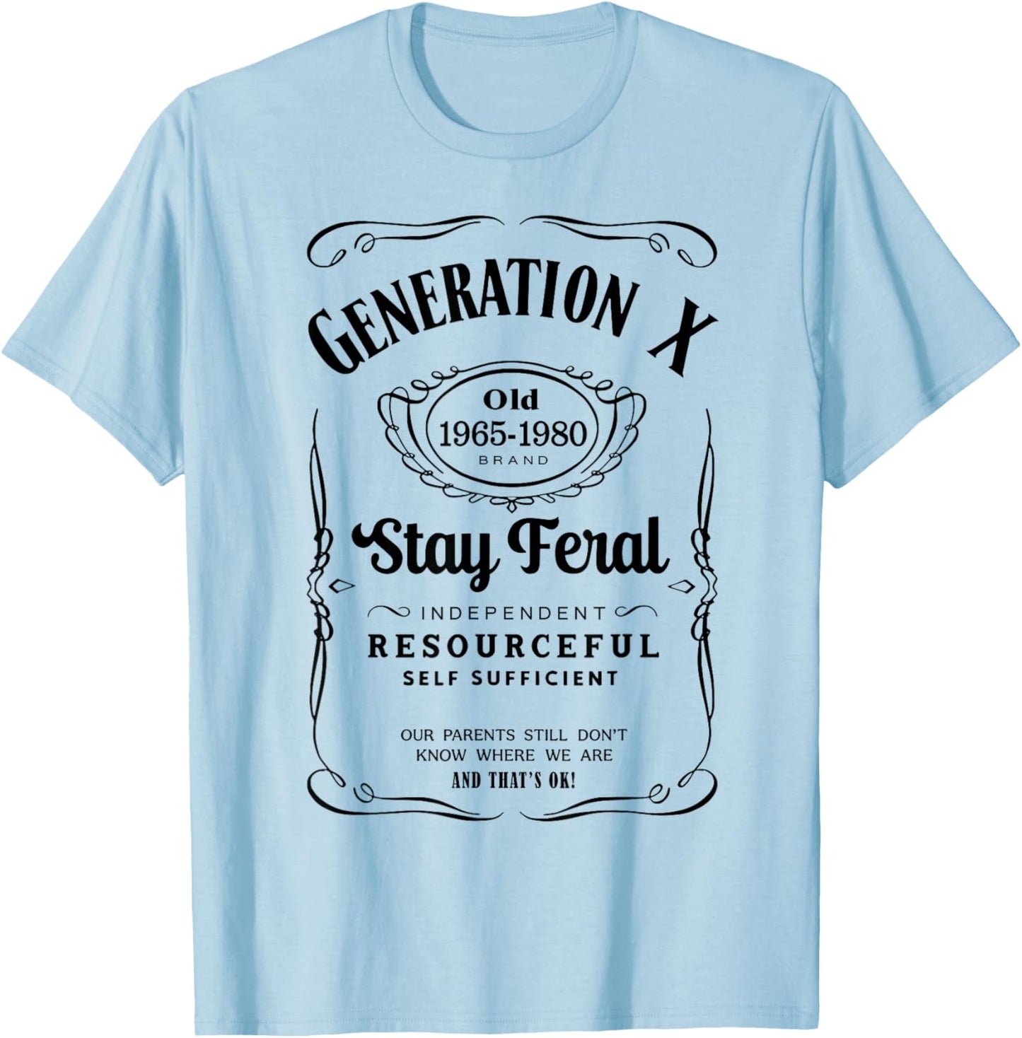 Generation X Stay Feral T-Shirt - T-Shirt | Light Blue