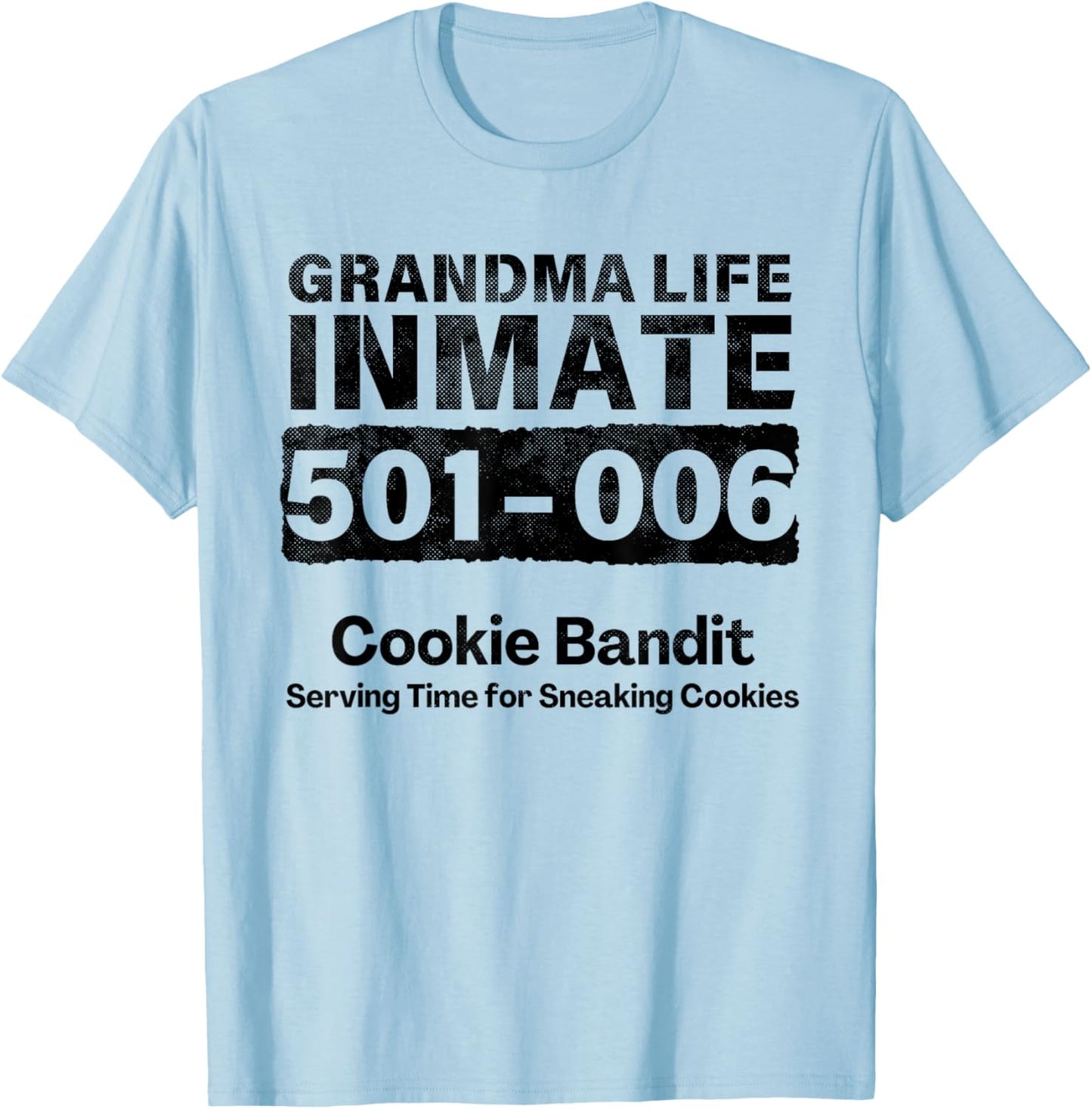 Grandma Life Prisoner Inmate Funny Jail Halloween Costume T-Shirt - T-Shirt | Light Blue