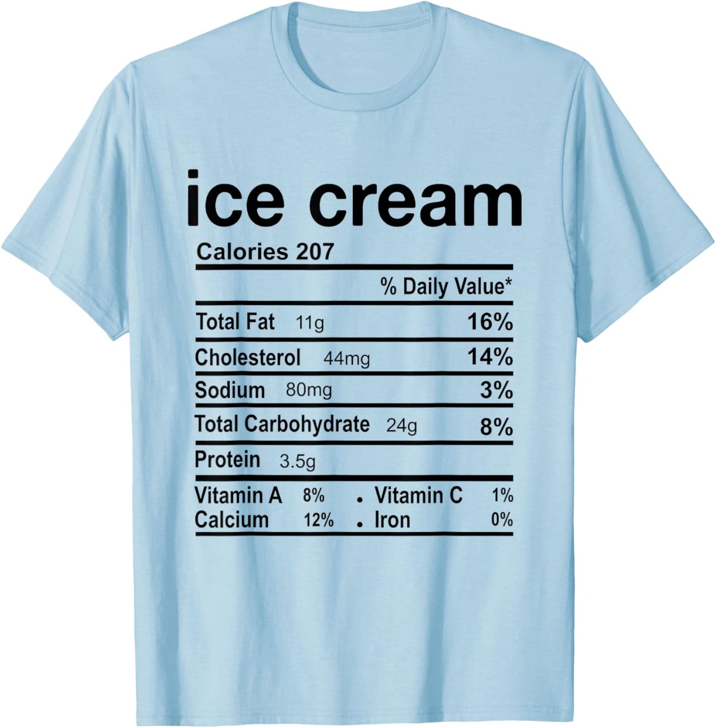 Thanksgiving Ice Cream Nutrition Facts Christmas Food Funny T-Shirt - T-Shirt | Light Blue