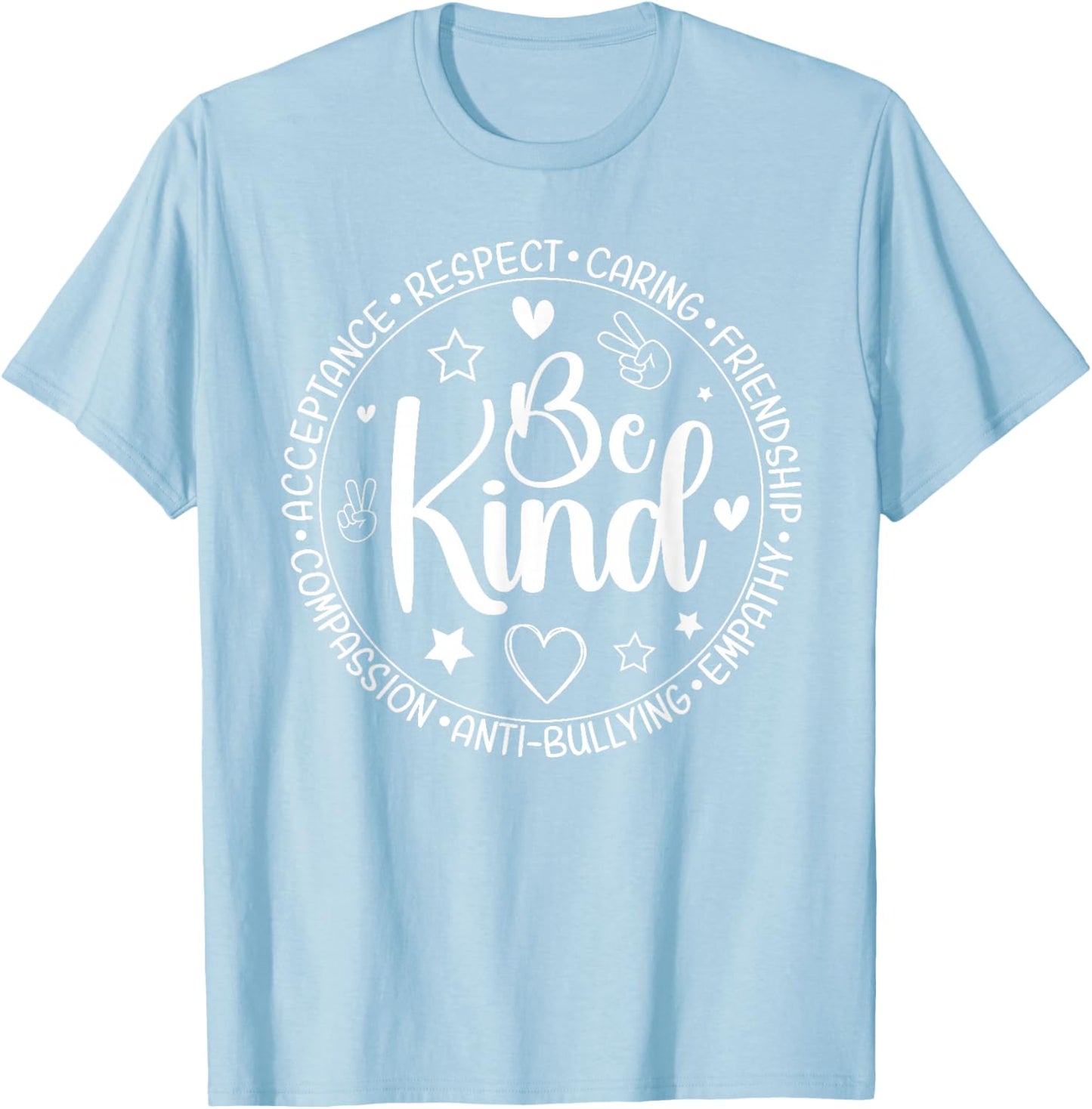 Unity Day Orange Anti Bullying World Kindness Day Kind T-Shirt - T-Shirt | Light Blue