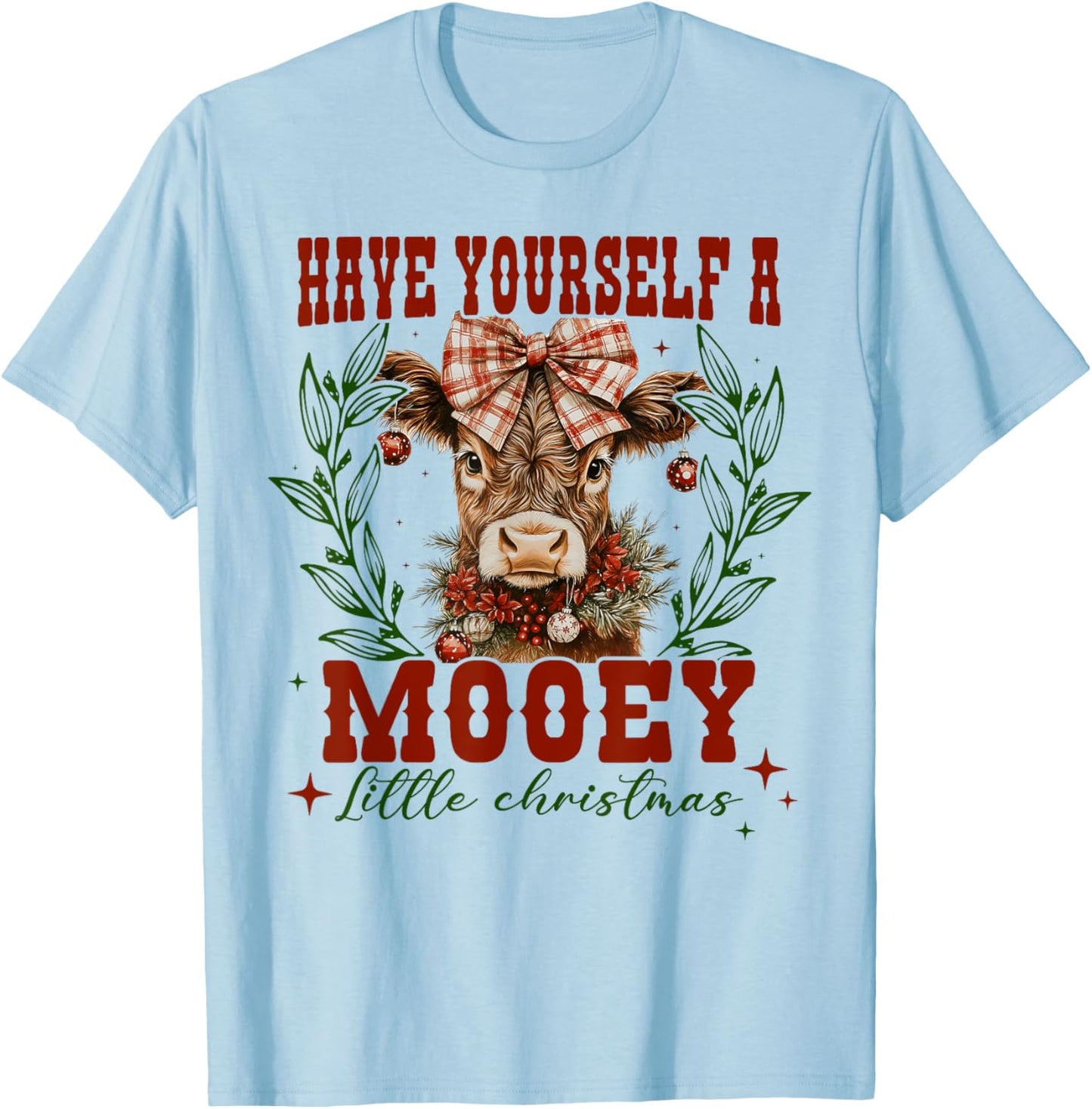 Have Yourself A Mooey Little Christmas Highland Cow Western T-Shirt - T-Shirt | Light Blue