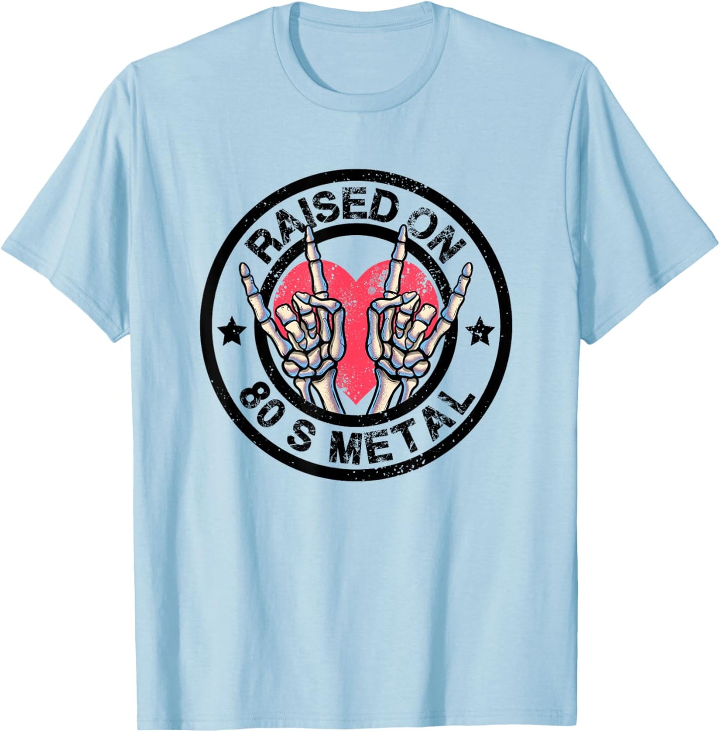 Raised on 80s Metal Skeleton Hand Rock Heavy Metal Concert T-Shirt - T-Shirt | Light Blue