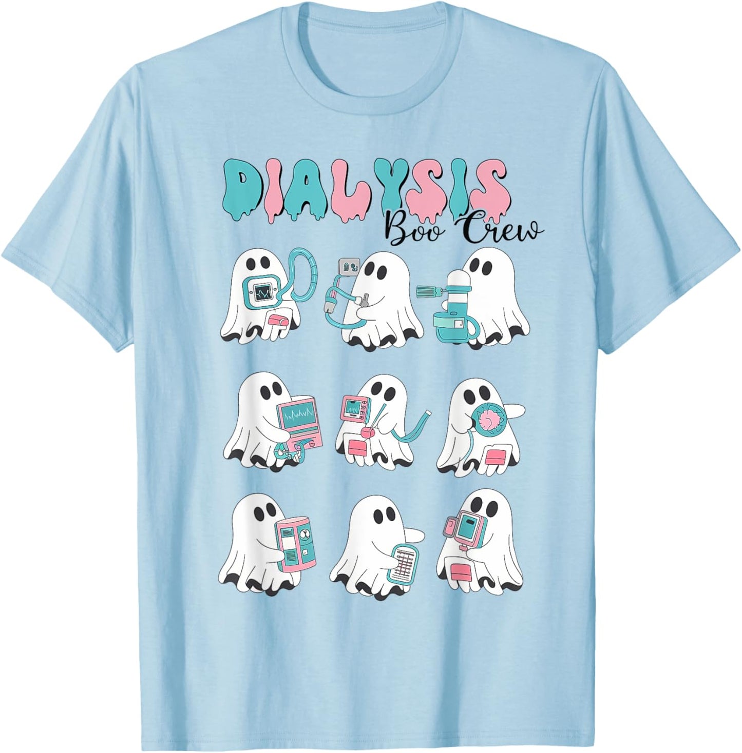 Dialysis tech Dialysis nurse Halloween Dialysis Boo Crew T-Shirt - T-Shirt | Light Blue