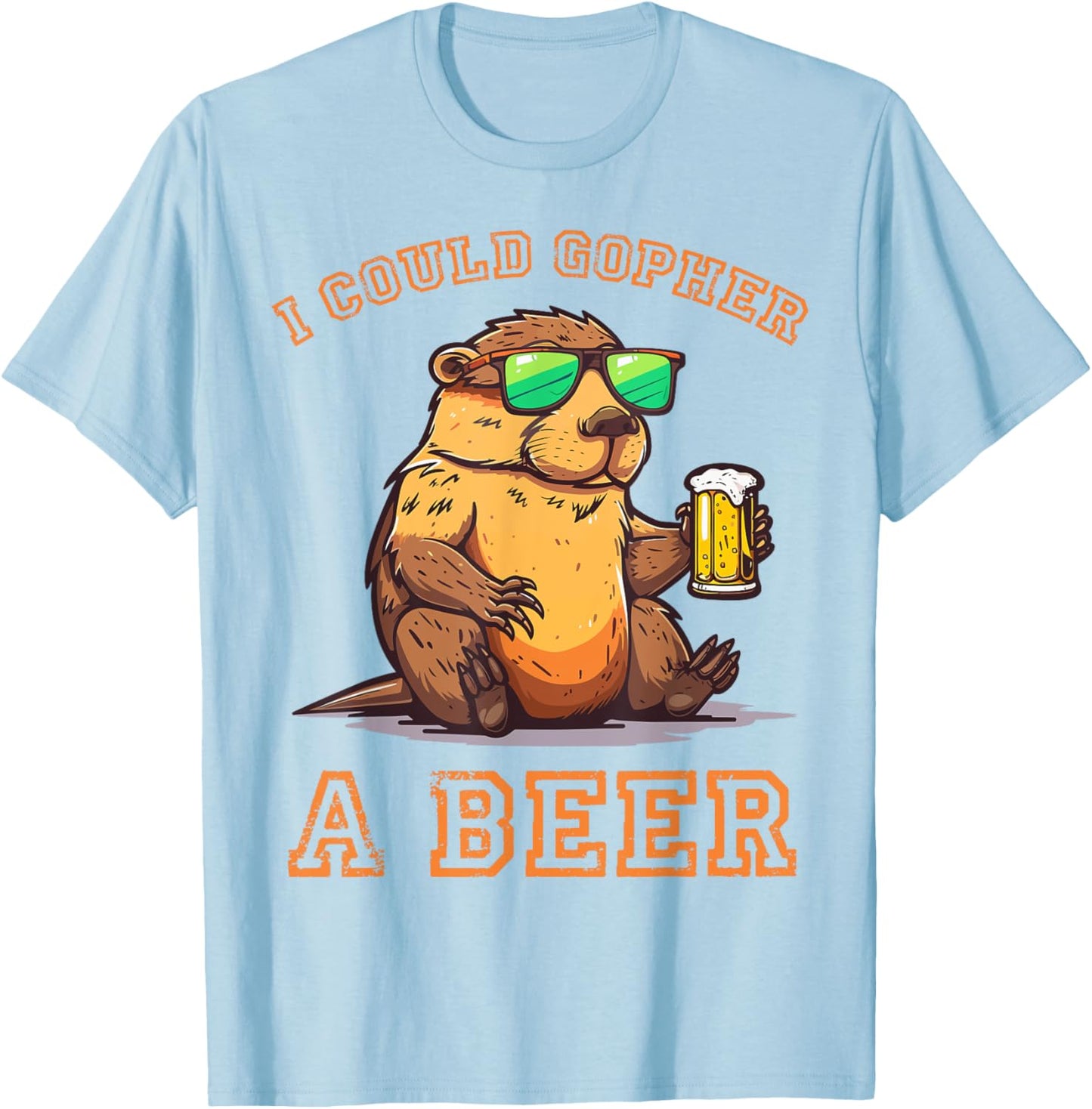 I Could Gopher A Beer Funny Drinking T-Shirt - T-Shirt | Light Blue