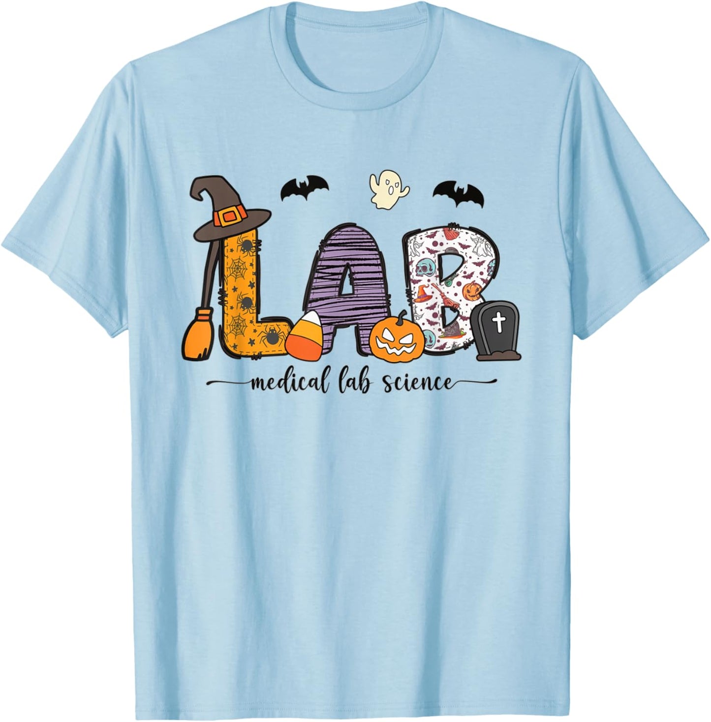 Medical Lab Science Halloween Laboratory Lab Tech Autumn T-Shirt - T-Shirt | Light Blue