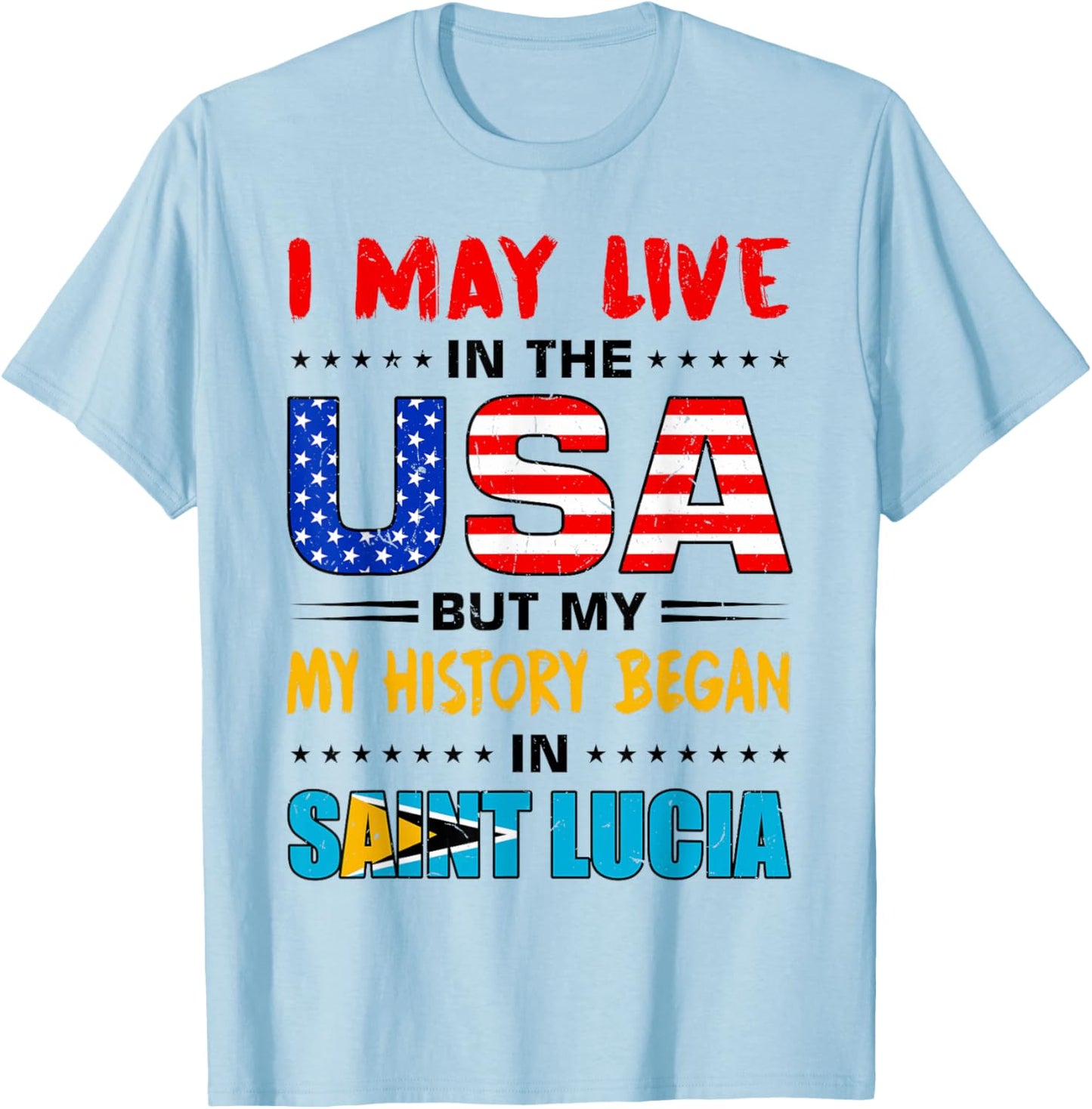 Saint Lucian Roots Lucian Pride Design for St Lucian T-Shirt - T-Shirt | Light Blue