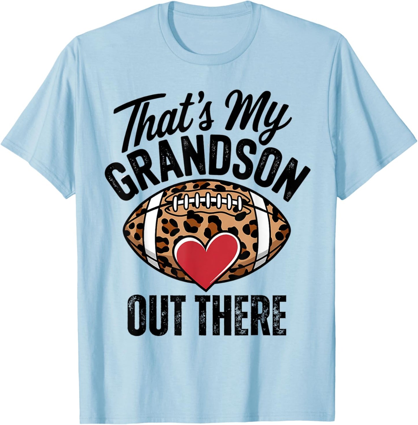 That's My Grandson Out There Football Mom Grandma Women T-Shirt - T-Shirt | Light Blue