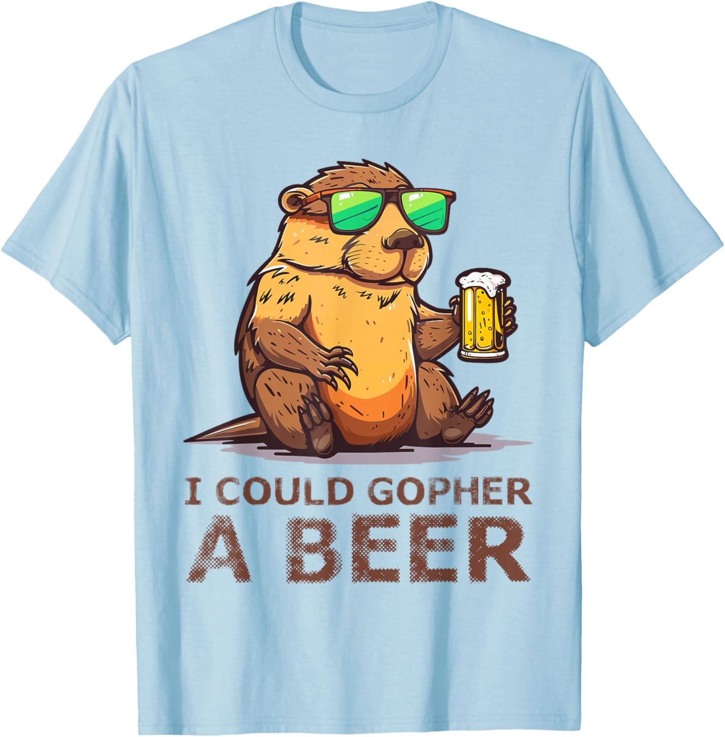 I Could Gopher A Beer Funny Drinking T-Shirt - T-Shirt | Light Blue
