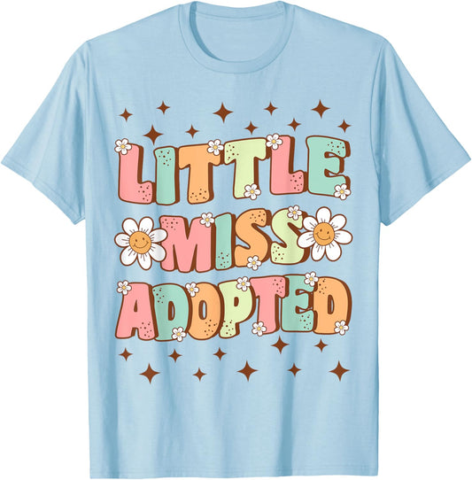 Little Miss Adopted Girls Cute Groovy Kids Adoption Day T-Shirt - T-Shirt | Light Blue