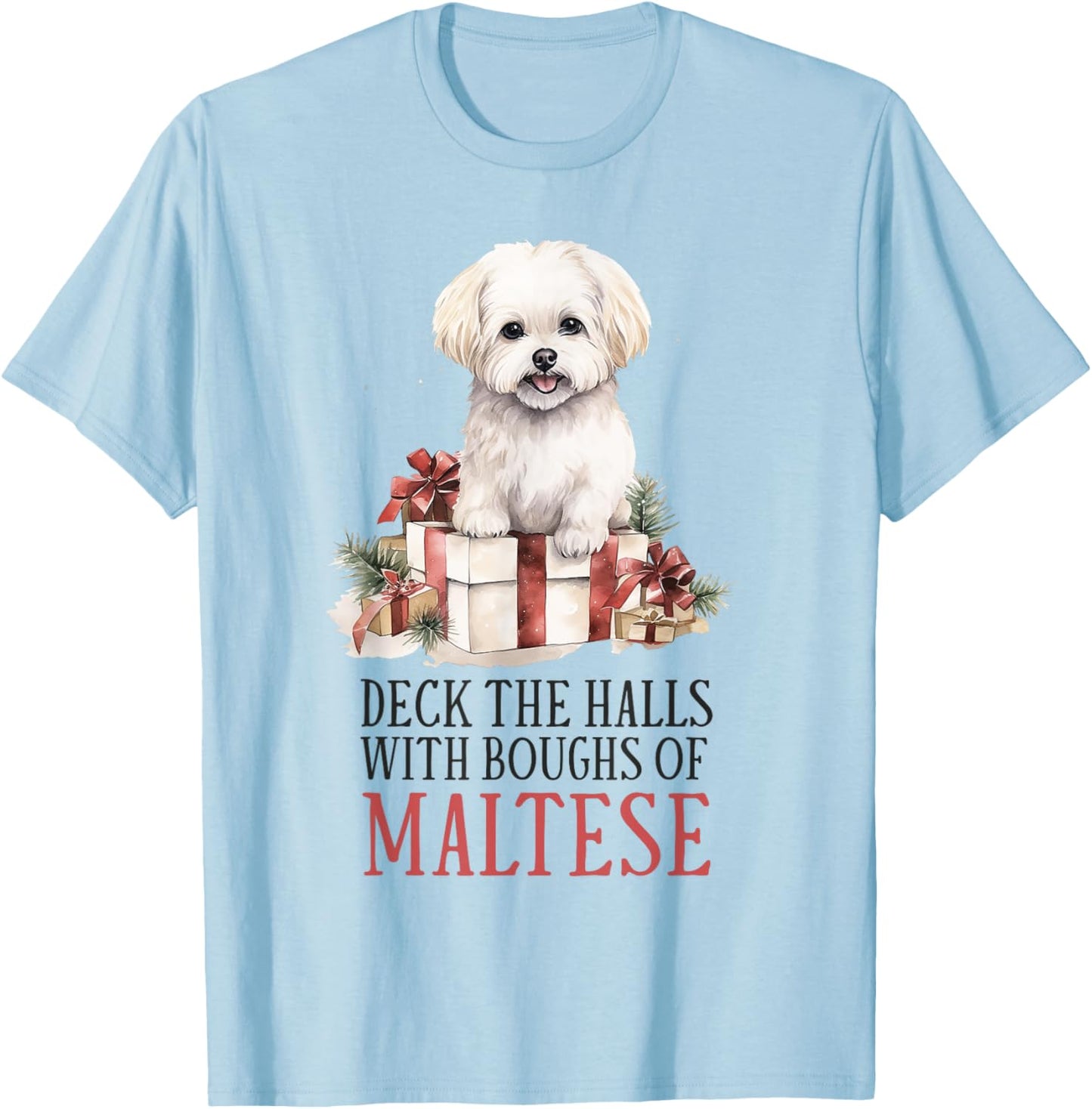 Maltese Dog Lover Christmas Xmas T-Shirt - T-Shirt | Light Blue