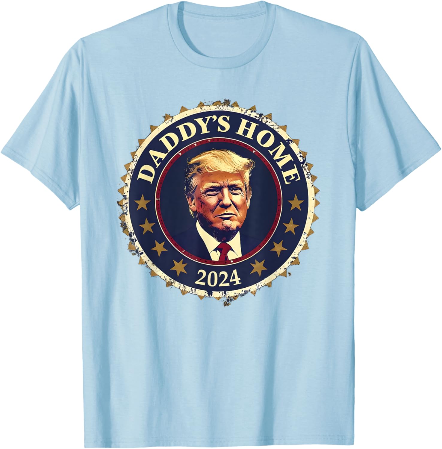 Funny DADDY'S HOME 2024 Trump Took America Is Back Christmas T-Shirt - T-Shirt | Light Blue