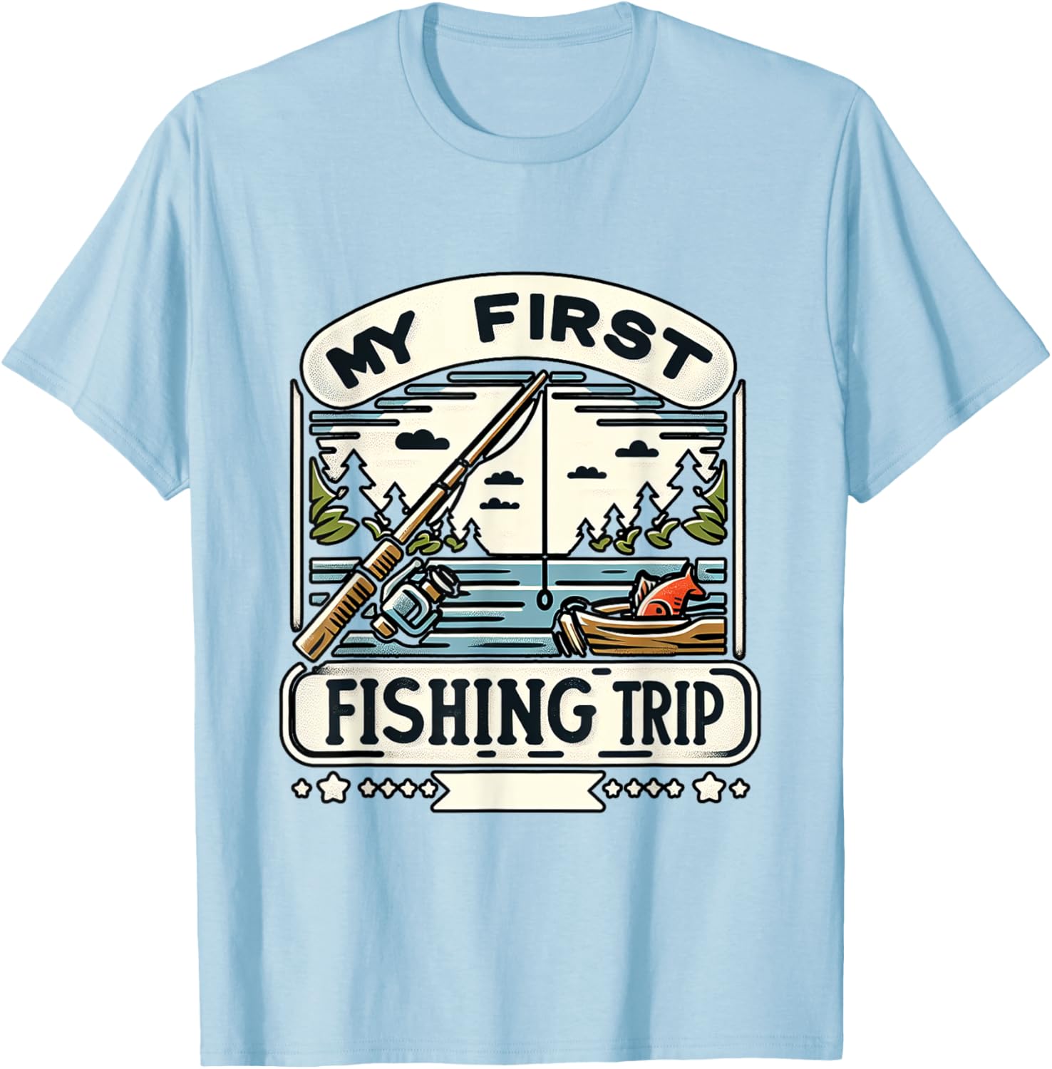 My First Fishing Trip. T-Shirt - T-Shirt | Light Blue