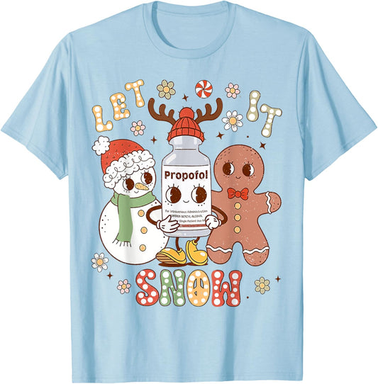 Christmas ICU Nurse, Let It Xmas Snow Propofol Christmas T-Shirt - T-Shirt | Light Blue