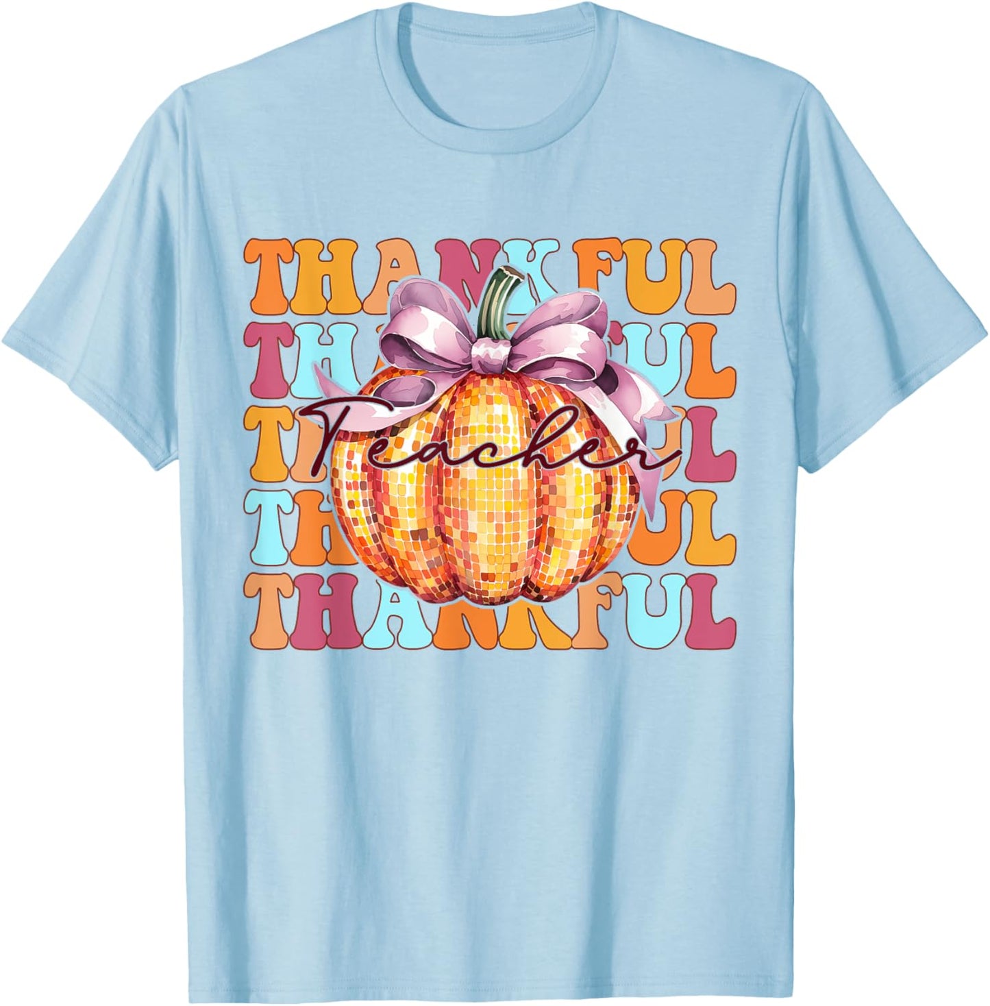 Retro Groovy Coquette Pumpkin Fall Thanksgiving Teacher T-Shirt - T-Shirt | Light Blue