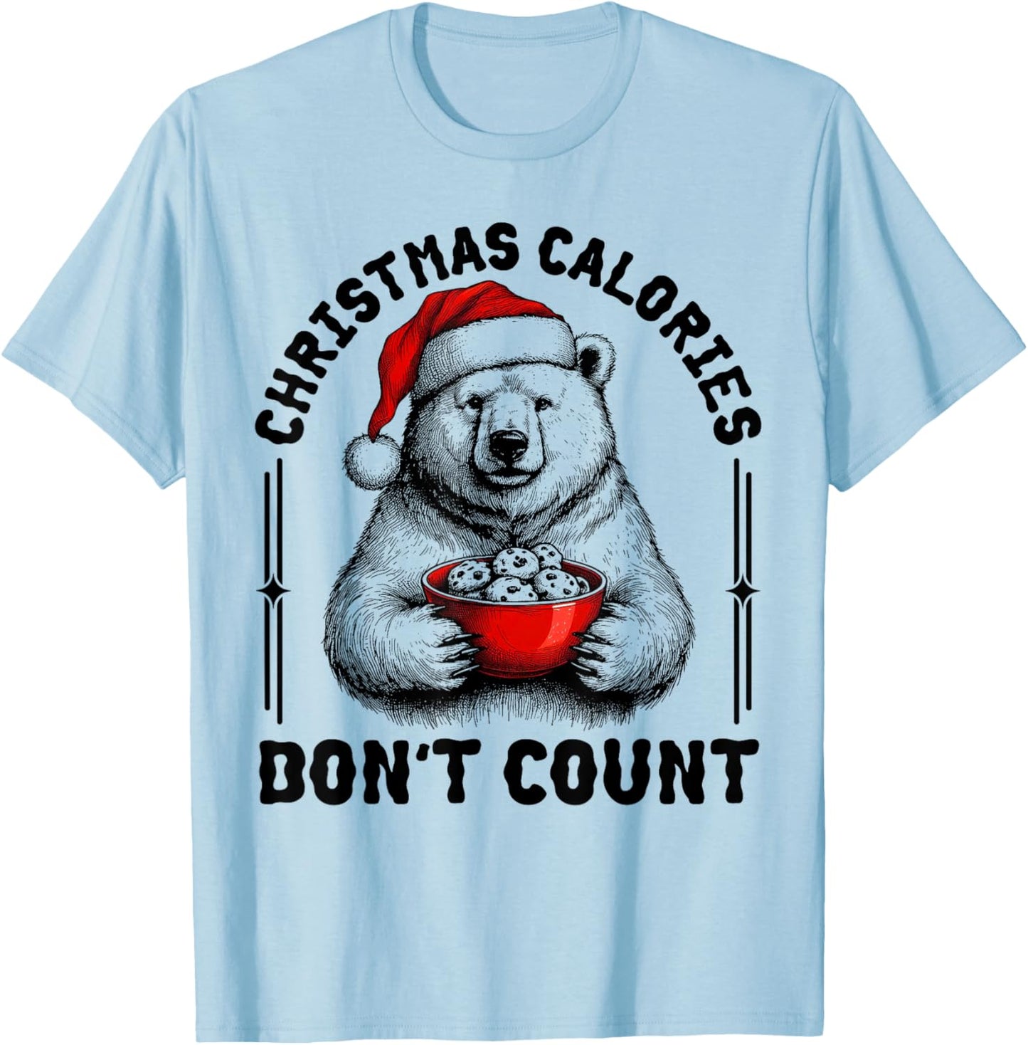 Christmas Calories Don't Count Funny Polar Bear Cookie Meme T-Shirt - T-Shirt | Light Blue