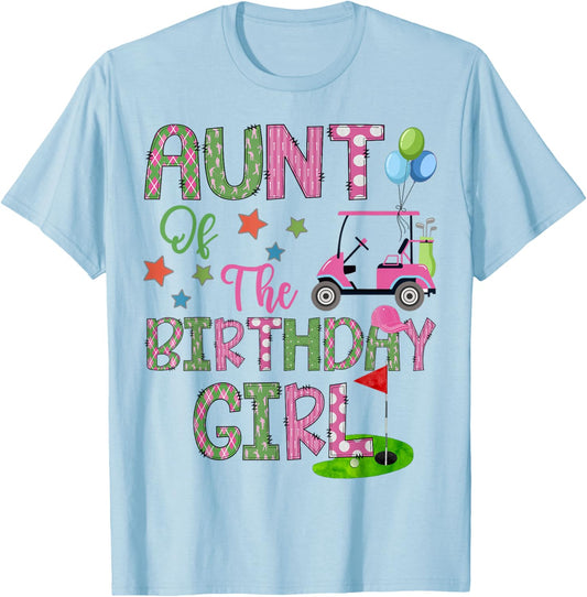 Aunt Of The Birthday Girl Hole In One Golf 1St Bday T-Shirt - T-Shirt | Light Blue