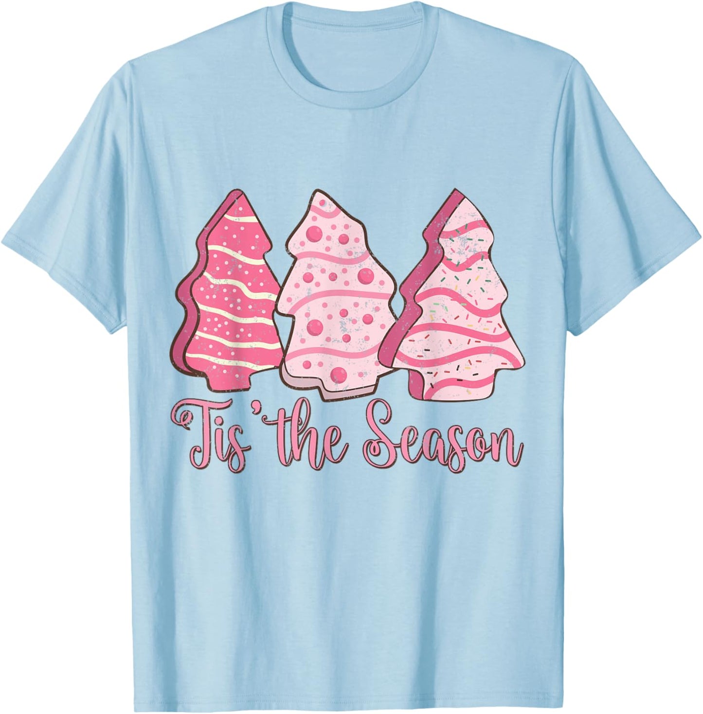 Tis The Season Funny Christmas Lights Tree Pink Cakes Debbie T-Shirt - T-Shirt | Light Blue