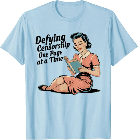 Defying Censorship One Page At a Time Read Banned Books T-Shirt - T-Shirt | Light Blue