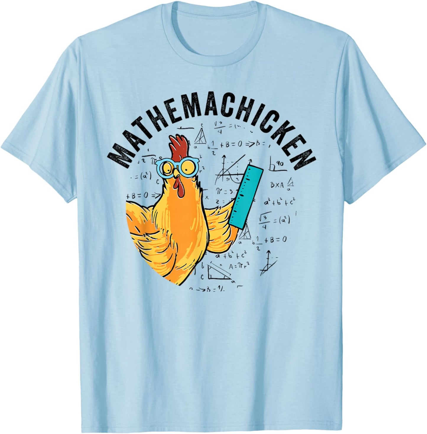 Mathemachicken Mathematics Chicken Lover Math Teacher Gift T-Shirt - T-Shirt | Light Blue
