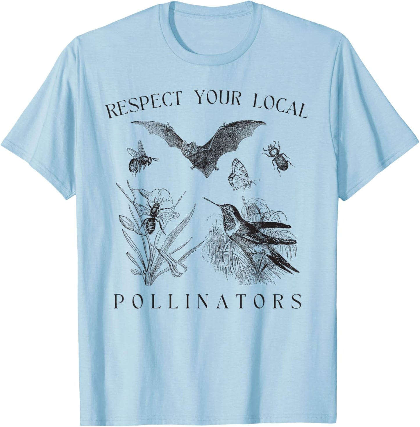 Eco-Friendly Wildlife Conservation Apparel Respect Your Local Pollinators Vintage Bug Protect Nature -Adults White Small Classic Fit Short Sleeve Spring, Summer T-Shirt - T-Shirt | Light Blue