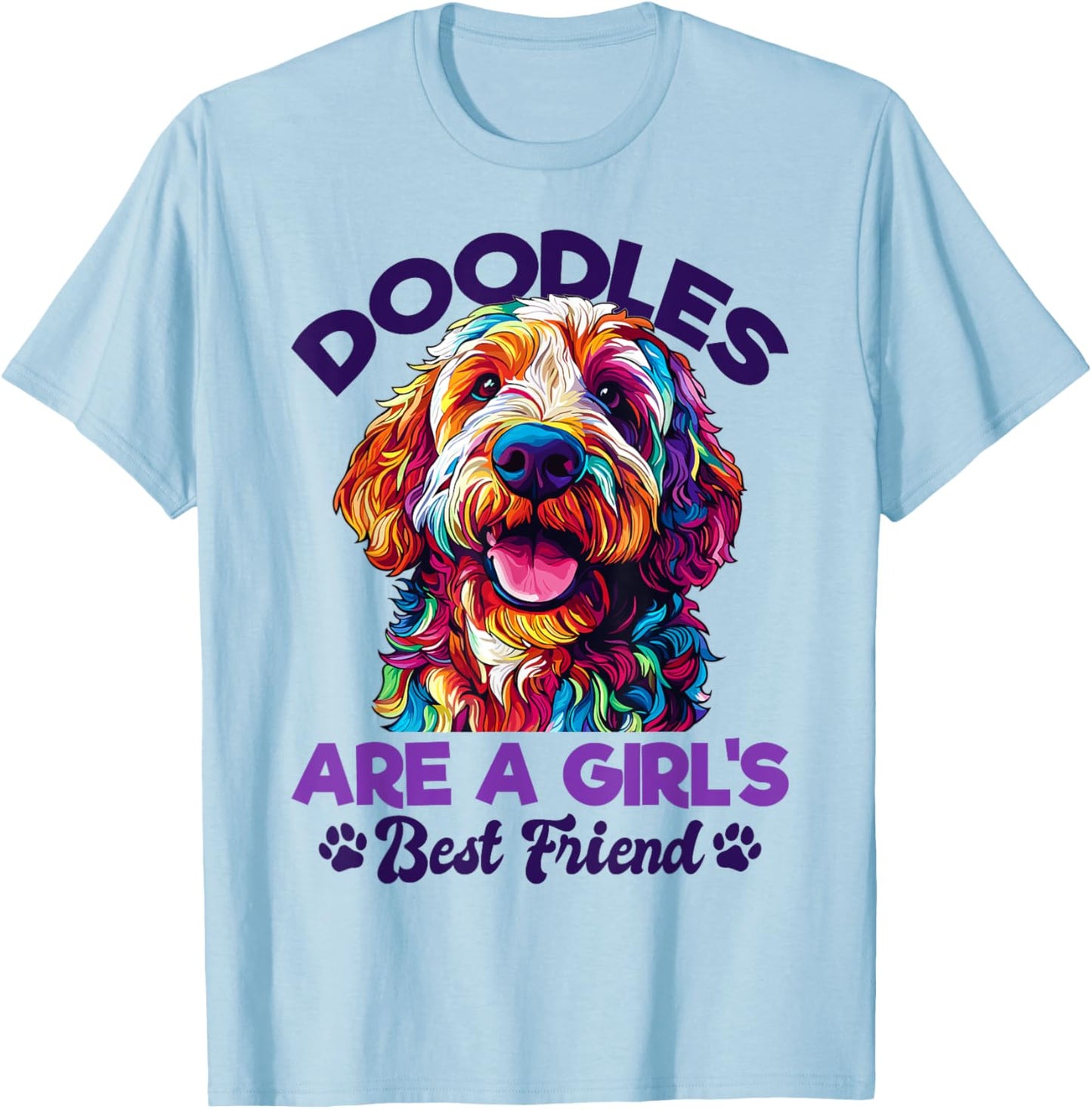 Goldendoodle Dog Breed Doodles Are A Girl's Best Friend T-Shirt - T-Shirt | Light Blue