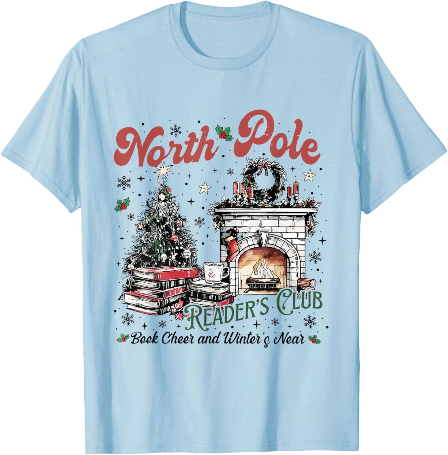 North Pole Book Club Book Lover Bookish Bookworm Christmas T-Shirt - T-Shirt | Light Blue