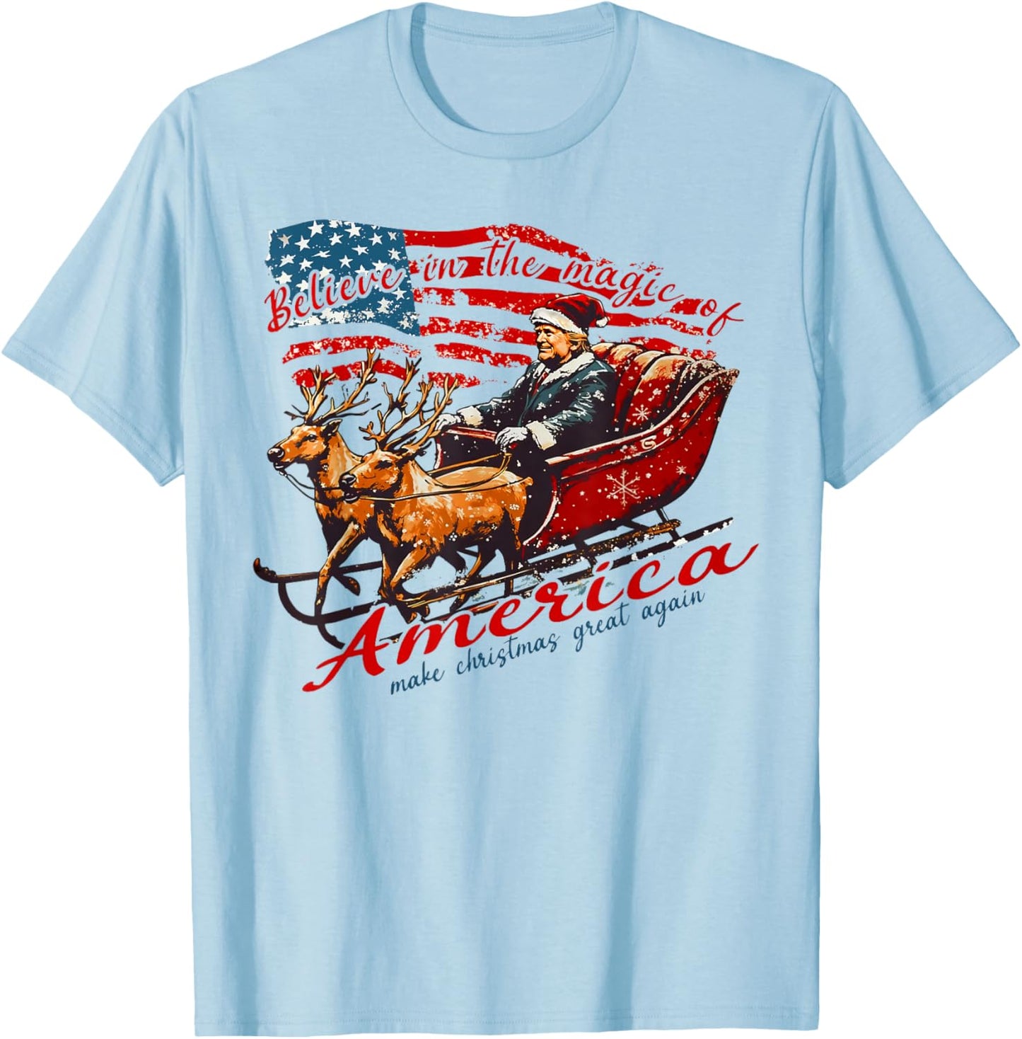 Believe America Make Christmas Great Again Xmas Trump Santa T-Shirt - T-Shirt | Light Blue