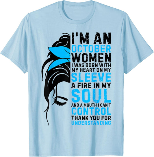 I'm an October Women Messy Bun Women Girls Ladies Birthday T-Shirt - T-Shirt | Light Blue