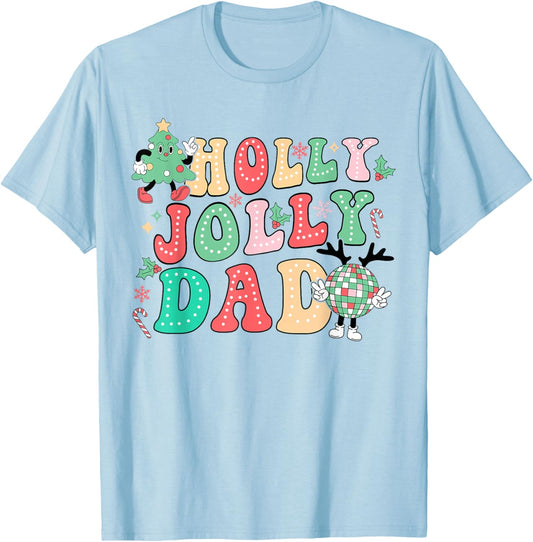 Groovy Holly Xmas Jolly Dad Christmas Vibes Matching Family T-Shirt - T-Shirt | Light Blue