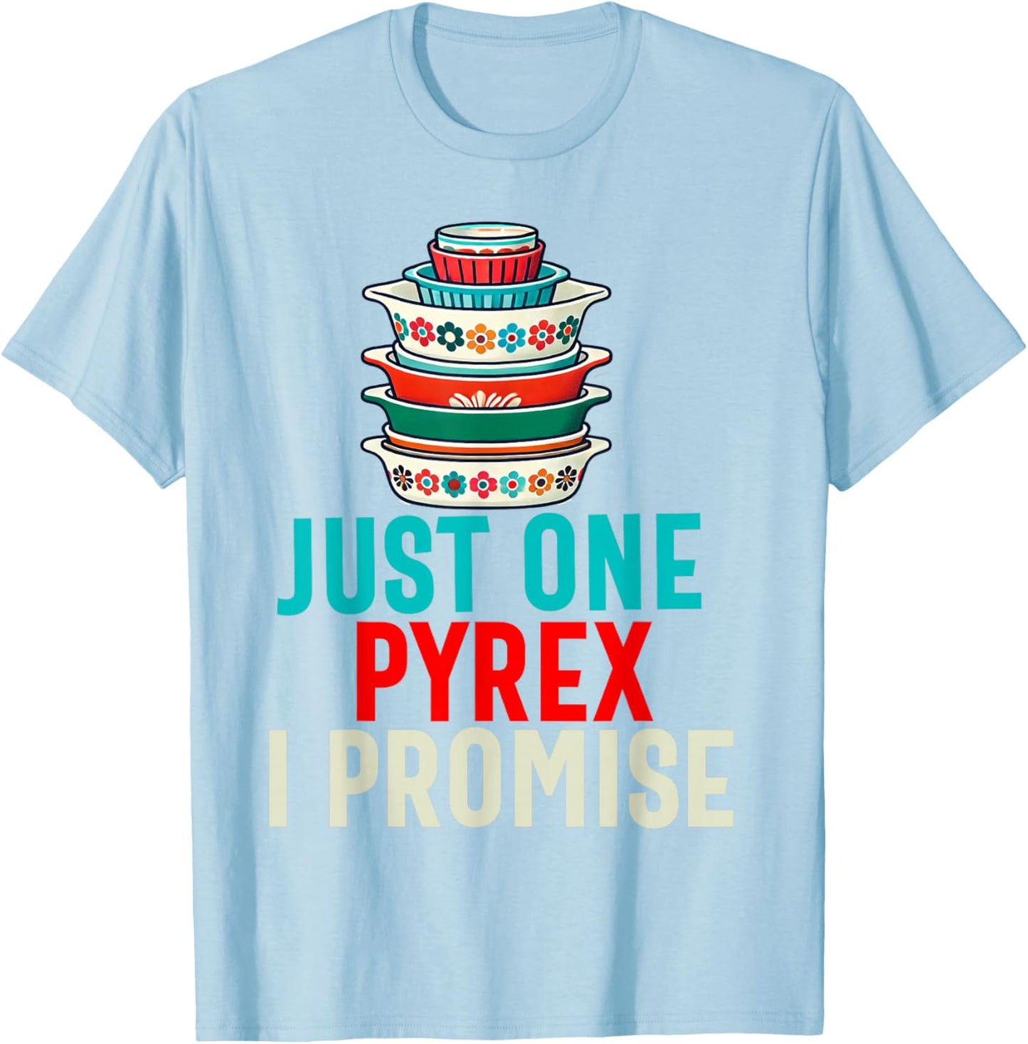 Pyrex Vintage Kitchenware Collector Pattern Kitchen Bowls T-Shirt - T-Shirt | Light Blue