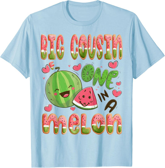 Big Cousin Of One In A Melon 1St Birthday Watermelon Bday T-Shirt - T-Shirt | Light Blue