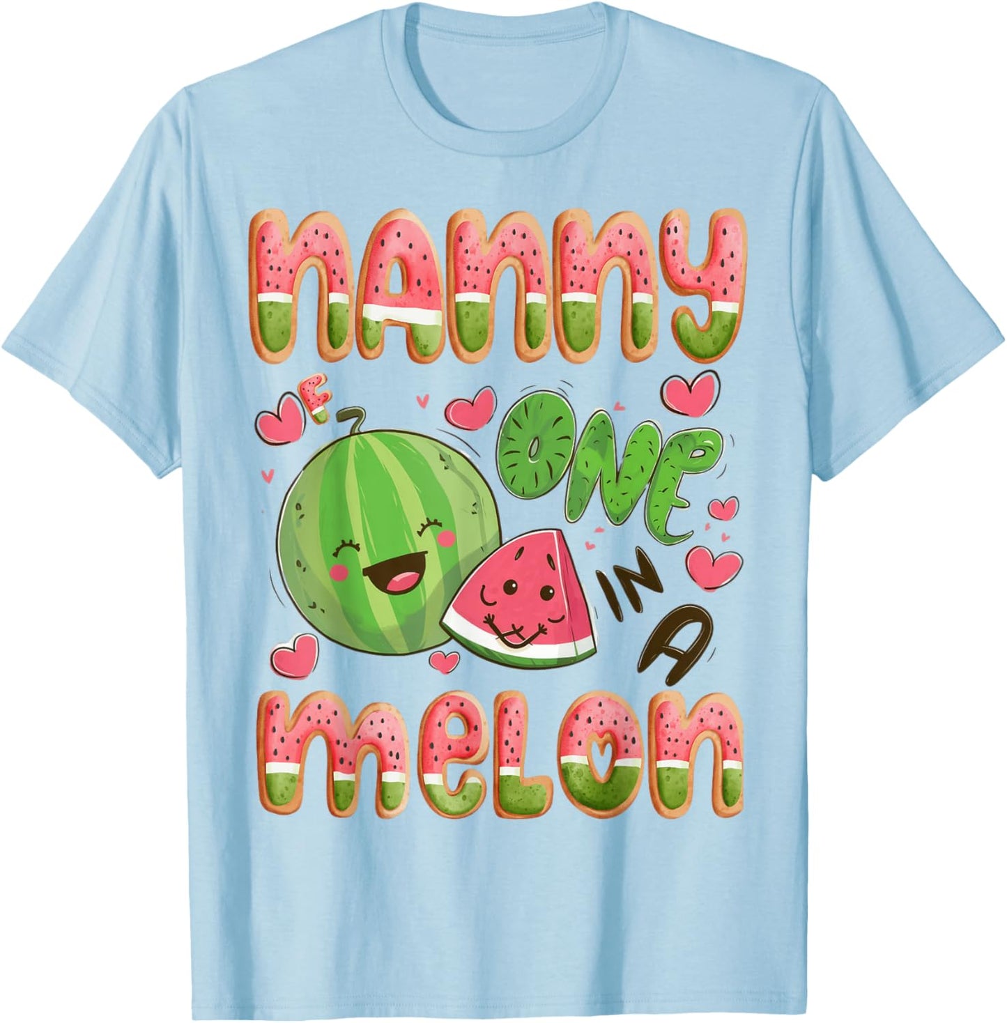 Nanny Of One In A Melon 1St Birthday Watermelon Bday Party T-Shirt - T-Shirt | Light Blue