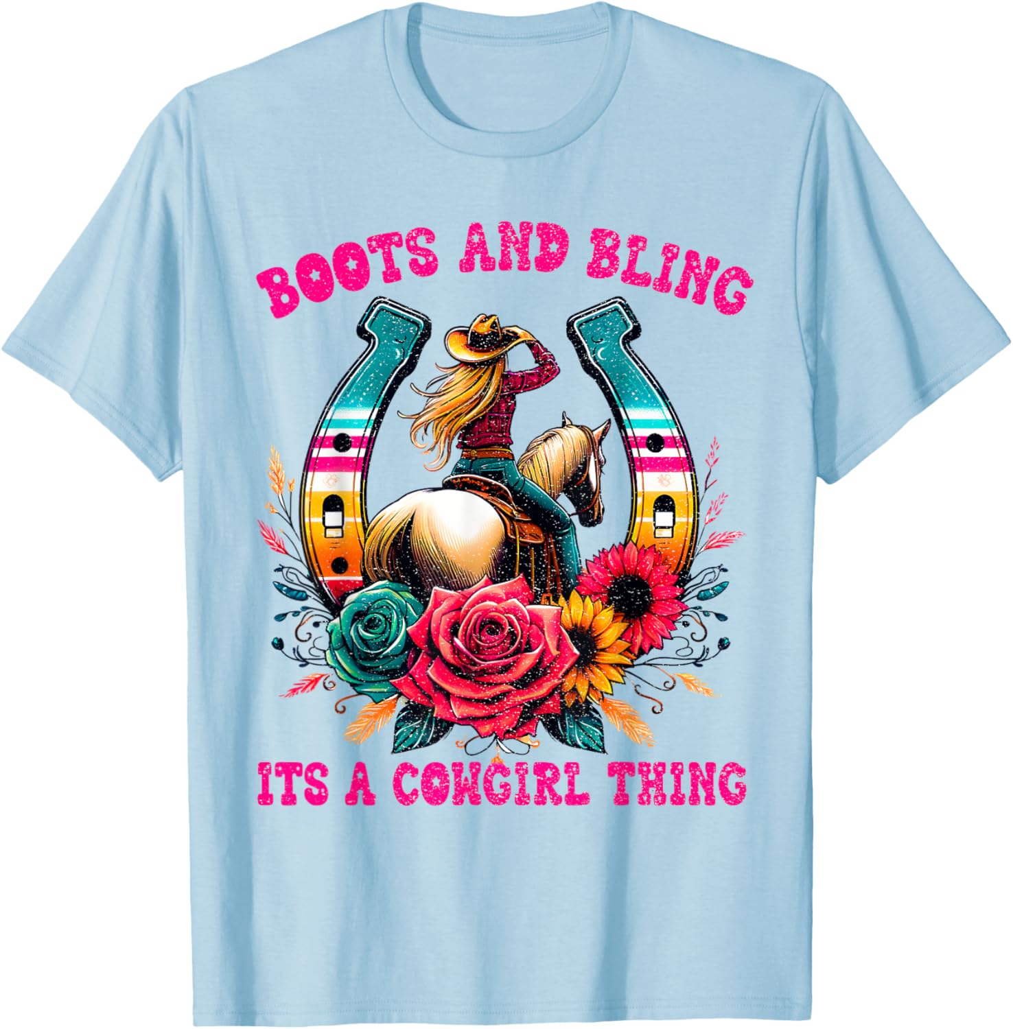 Boots and Bling its a Cowgirl Thing Cute Love Country Life T-Shirt - T-Shirt | Light Blue