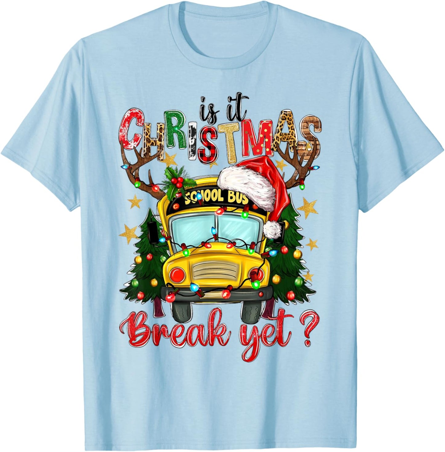 Is It Christmas Break Yet School Bus Xmas Tree Lights Pajama T-Shirt - T-Shirt | Light Blue