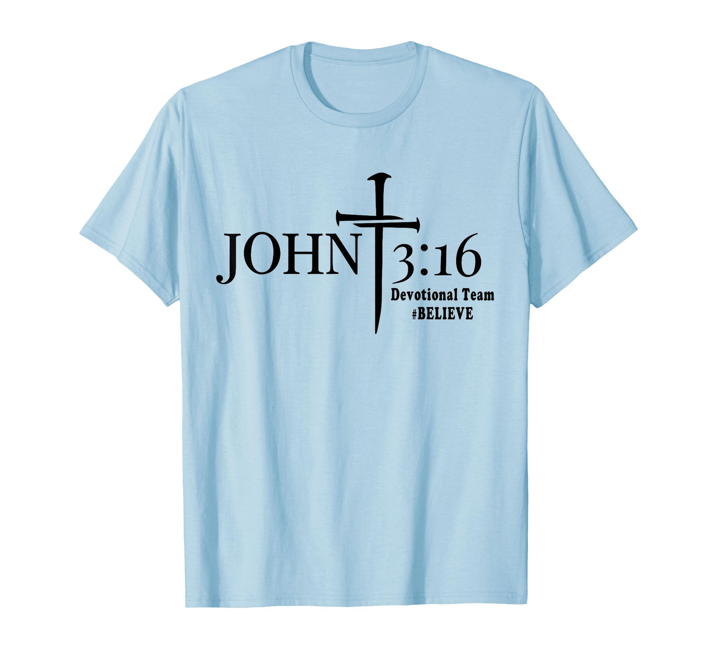 John 3 16 Devotional Team God Christian T-Shirt
