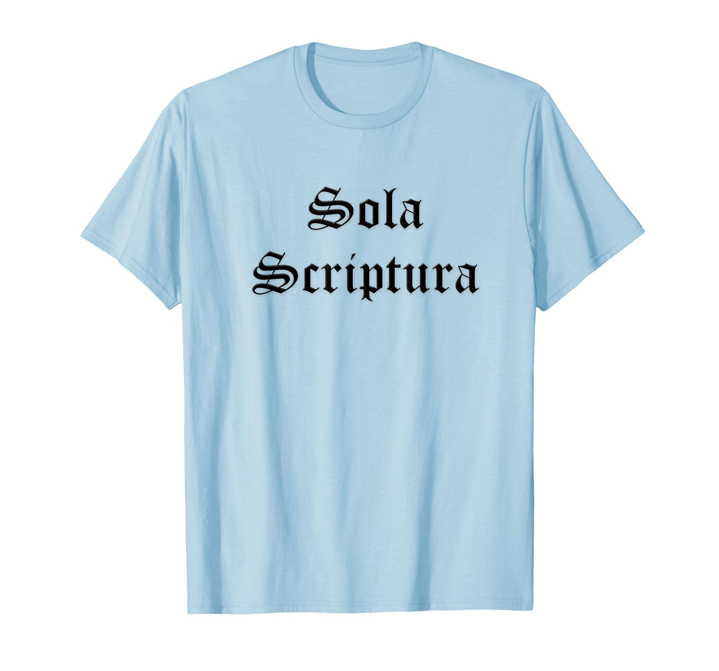 Sola Scriptura Scripture Alone Latin Five Solas Reformation T-Shirt