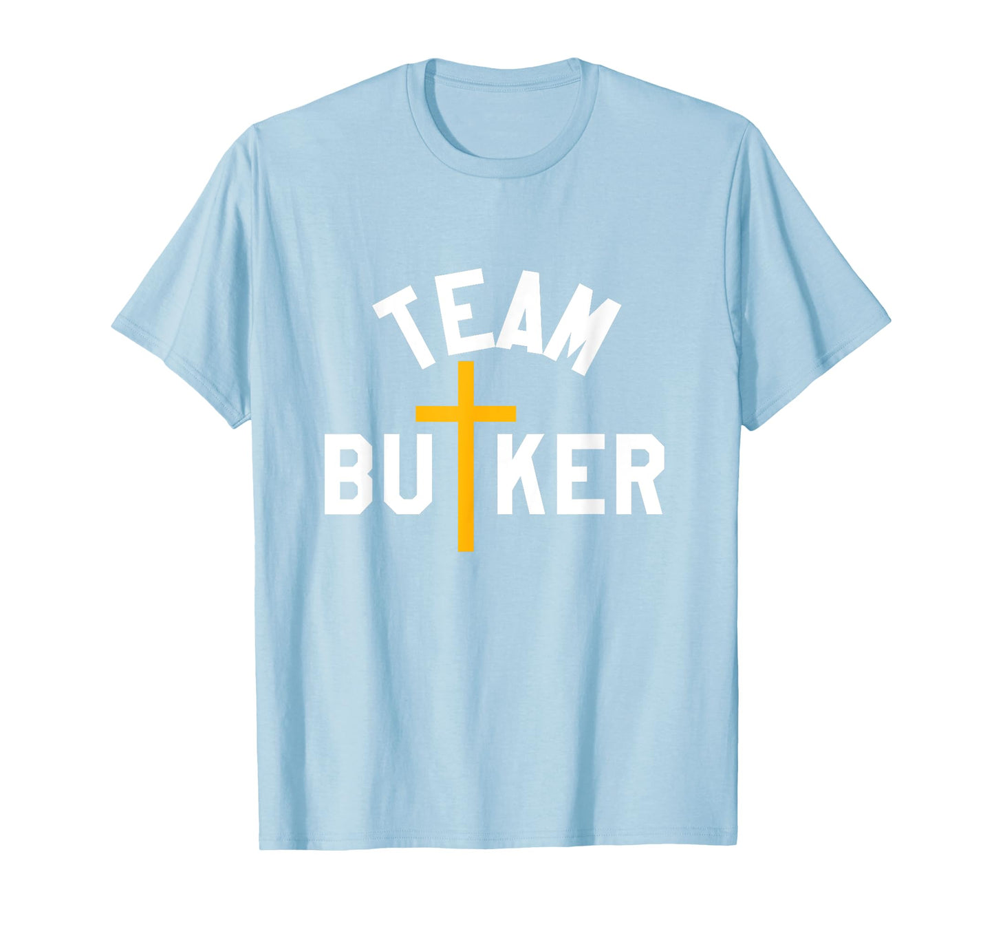 Team Butker Surname Christianity Cross Family Name T-Shirt