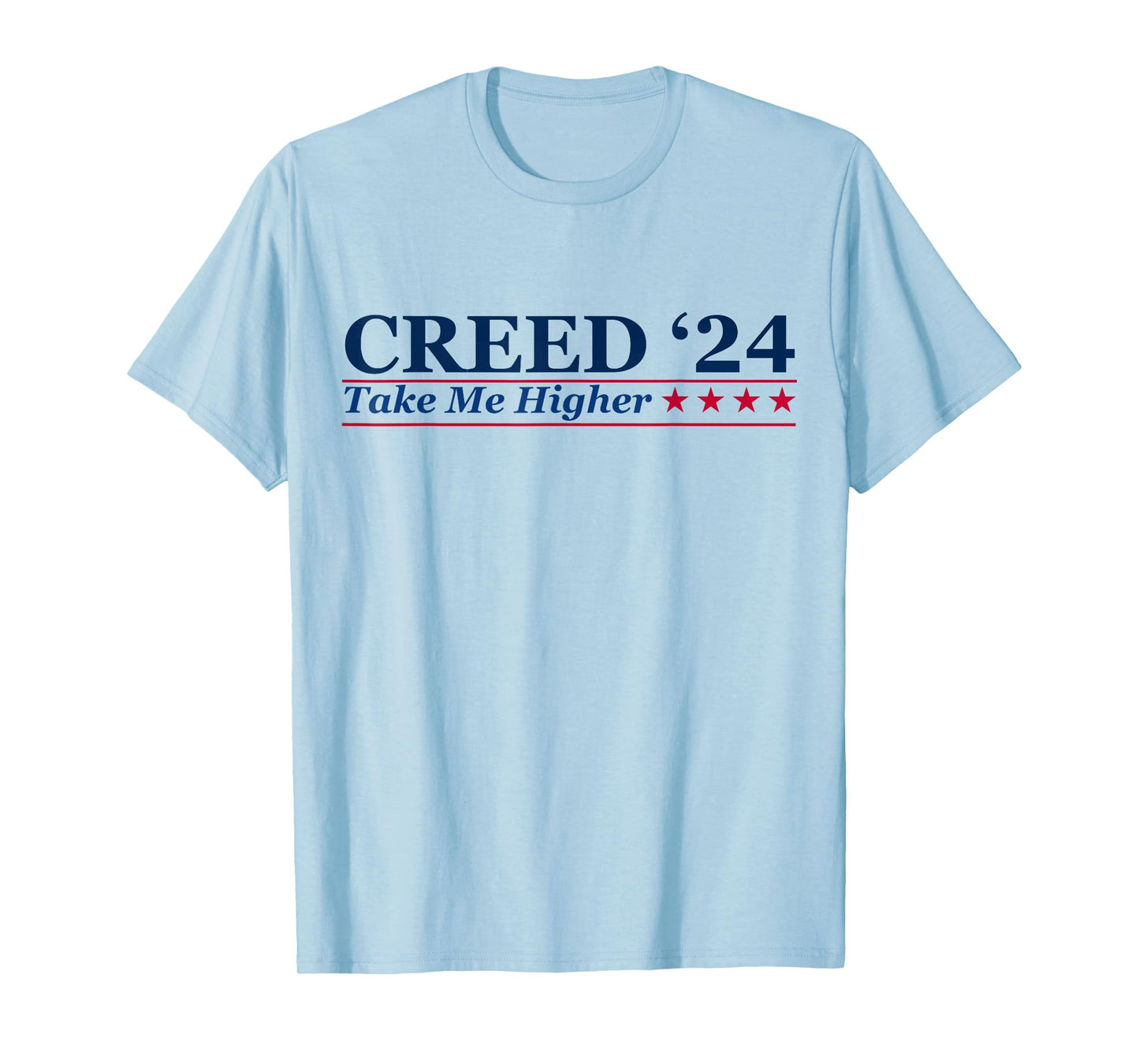 Creed '24 Take Me Higher T-Shirt
