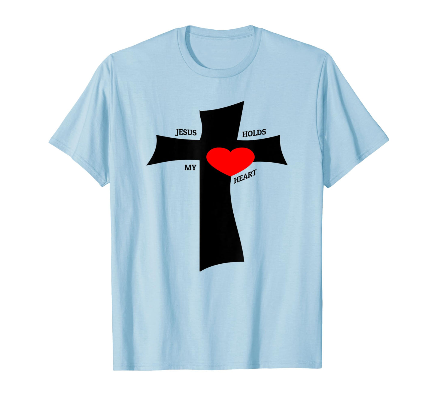 Funny Jesus Holds My Heart Cross Christian T-Shirt