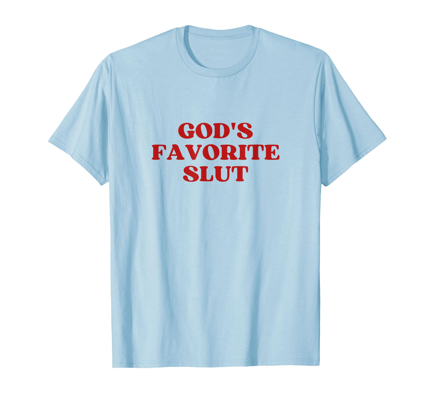 God's Favorite Slut Y2k Aesthetic T-Shirt