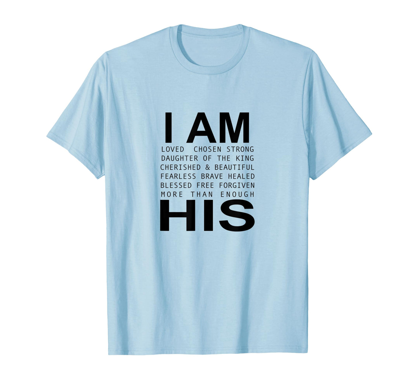 I’m His Christian Faith Christian Jesus God Lover Religious T-Shirt