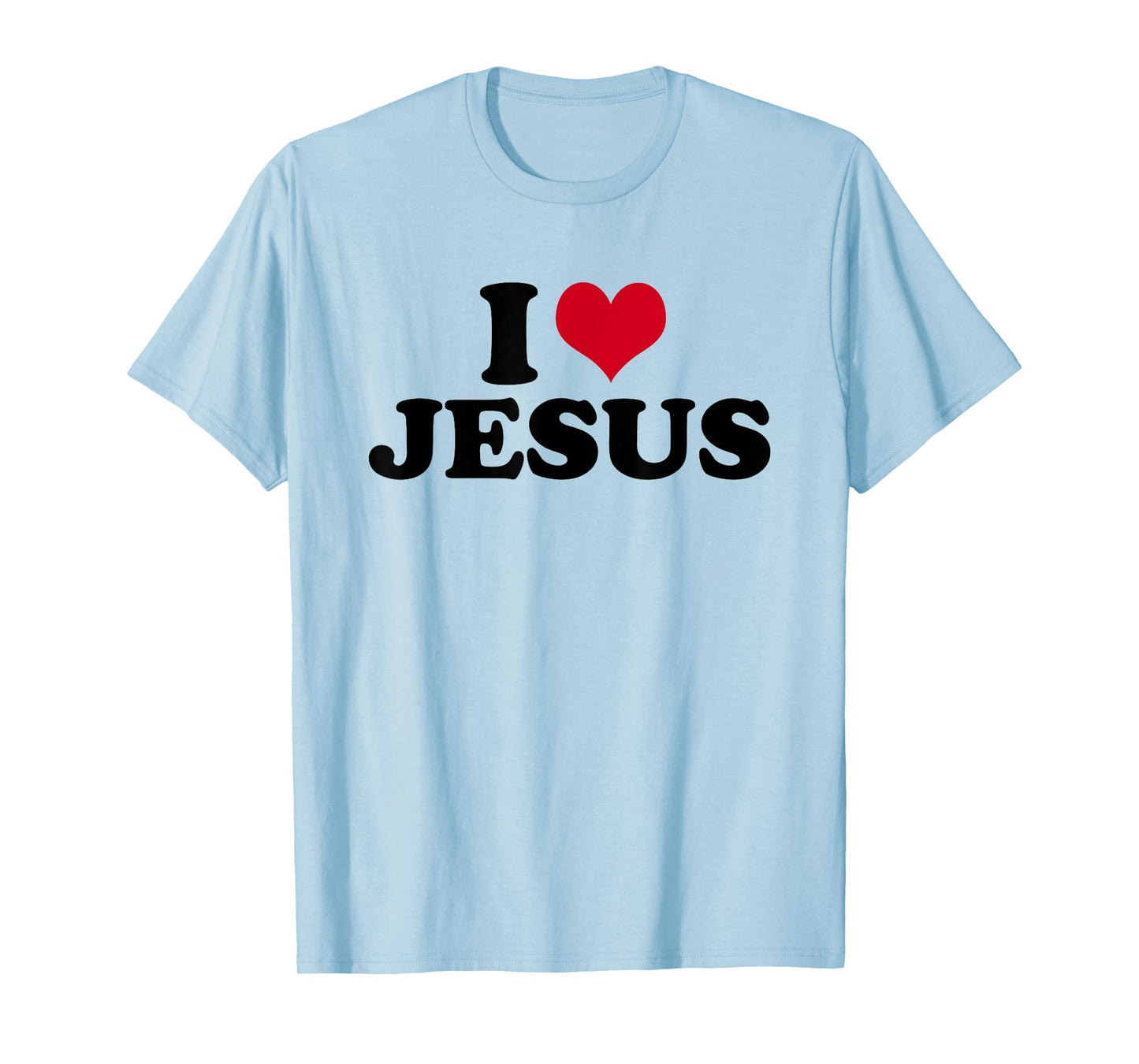 I Love Jesus I Heart Jesus T-Shirt