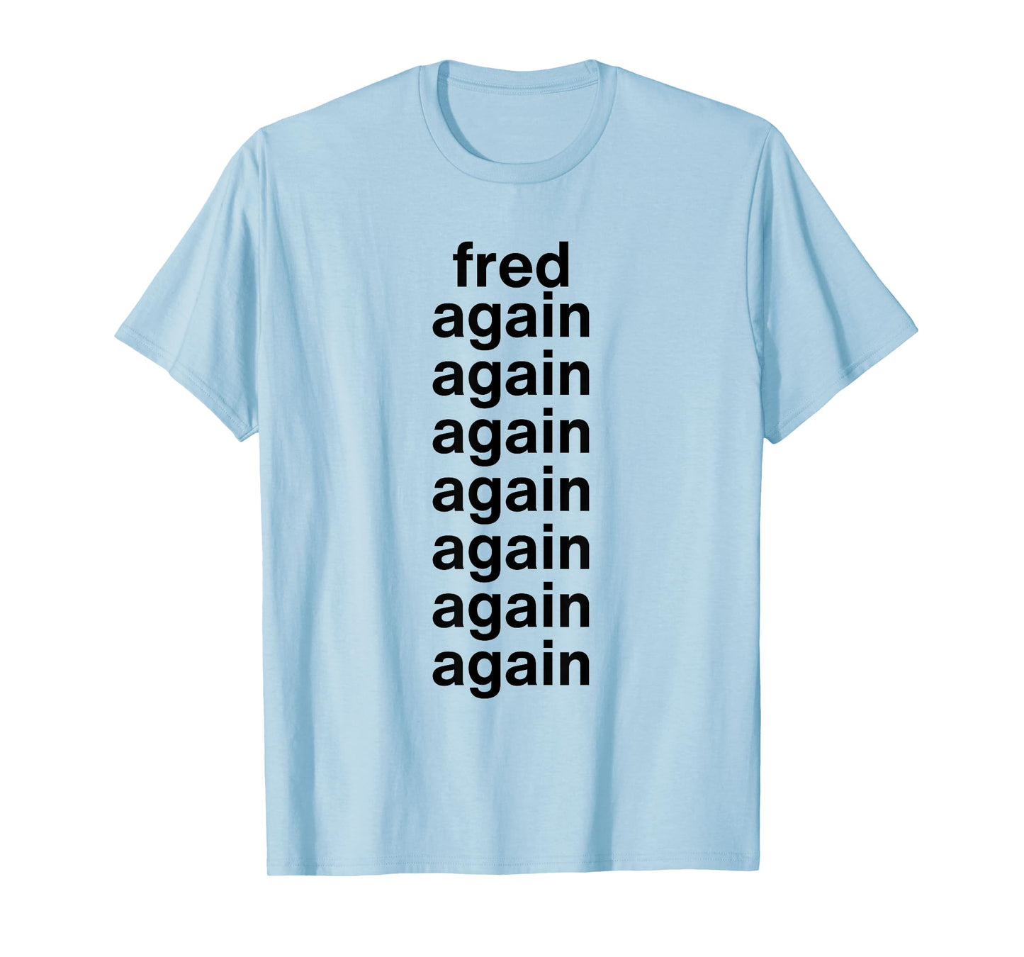 Fred Again T-Shirt