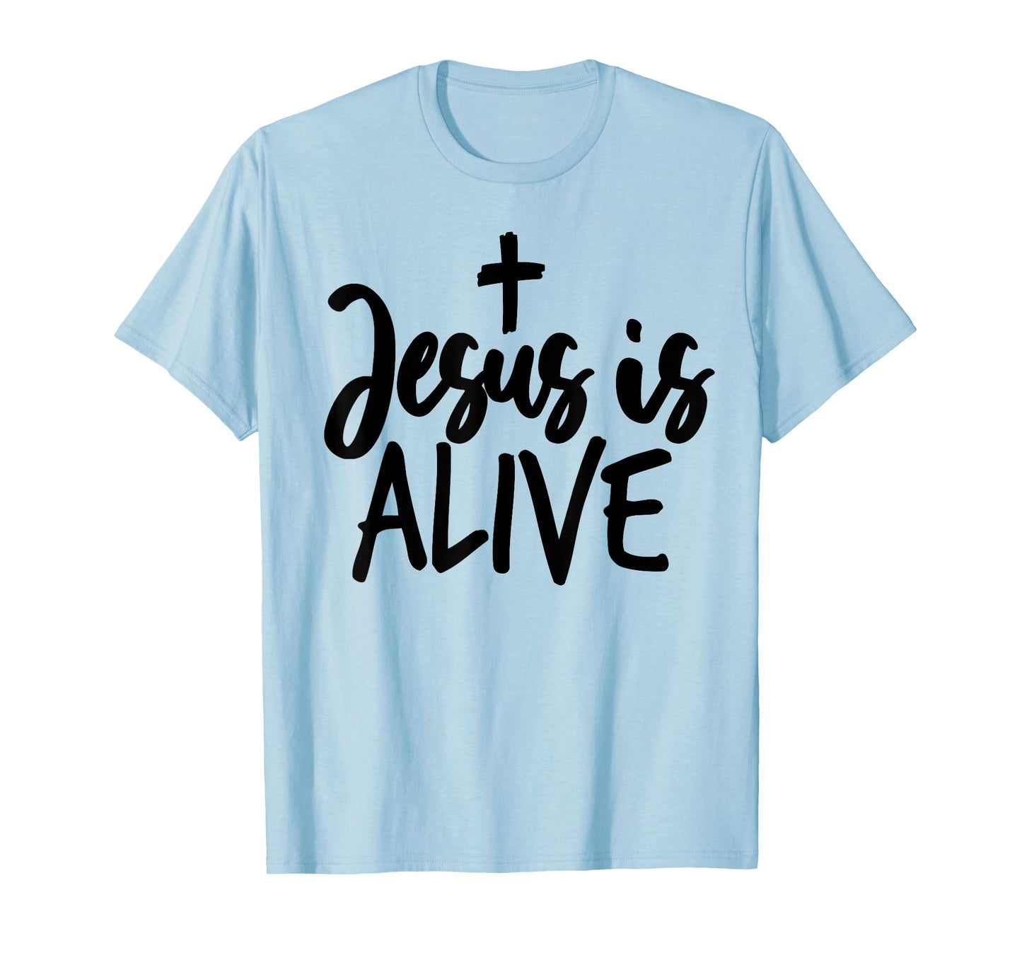 Jesus Is Alive T-Shirt Bible Pride Tshirt Men T-Shirt