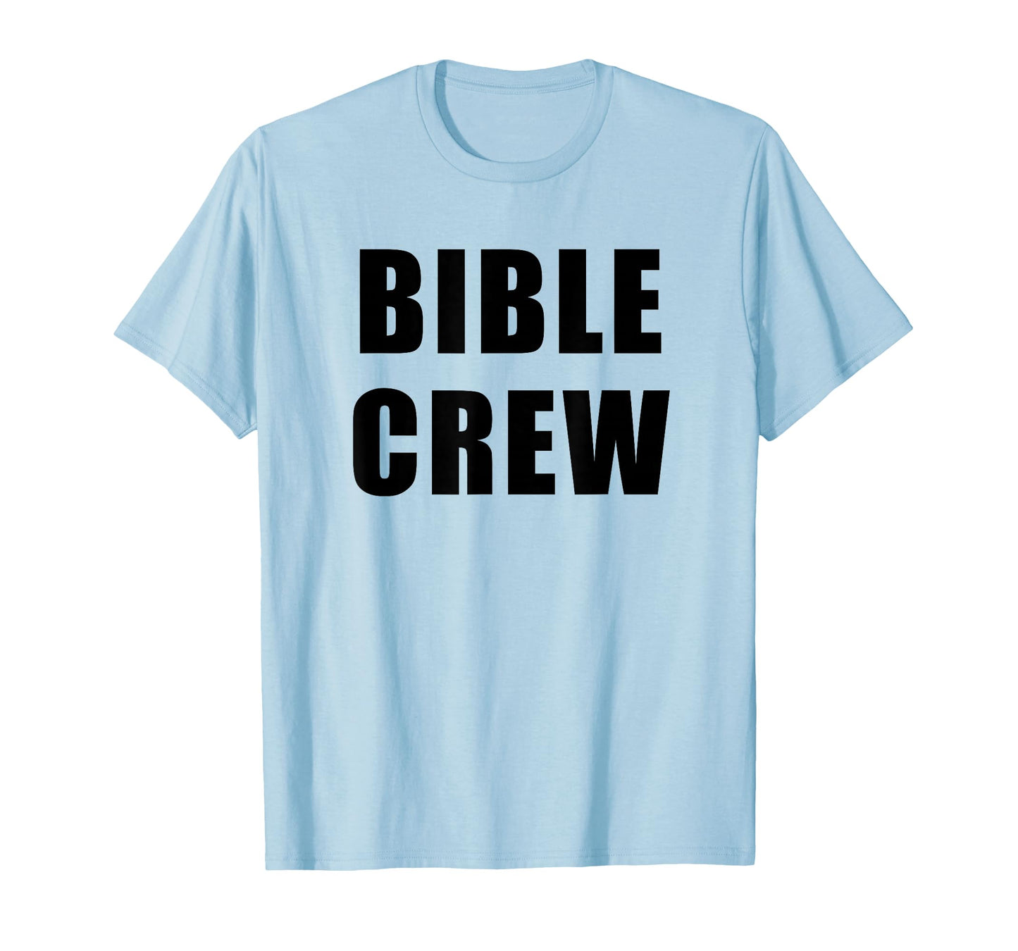 Bible Crew – Christian Church Ministry Faith Staff Uniform T-Shirt