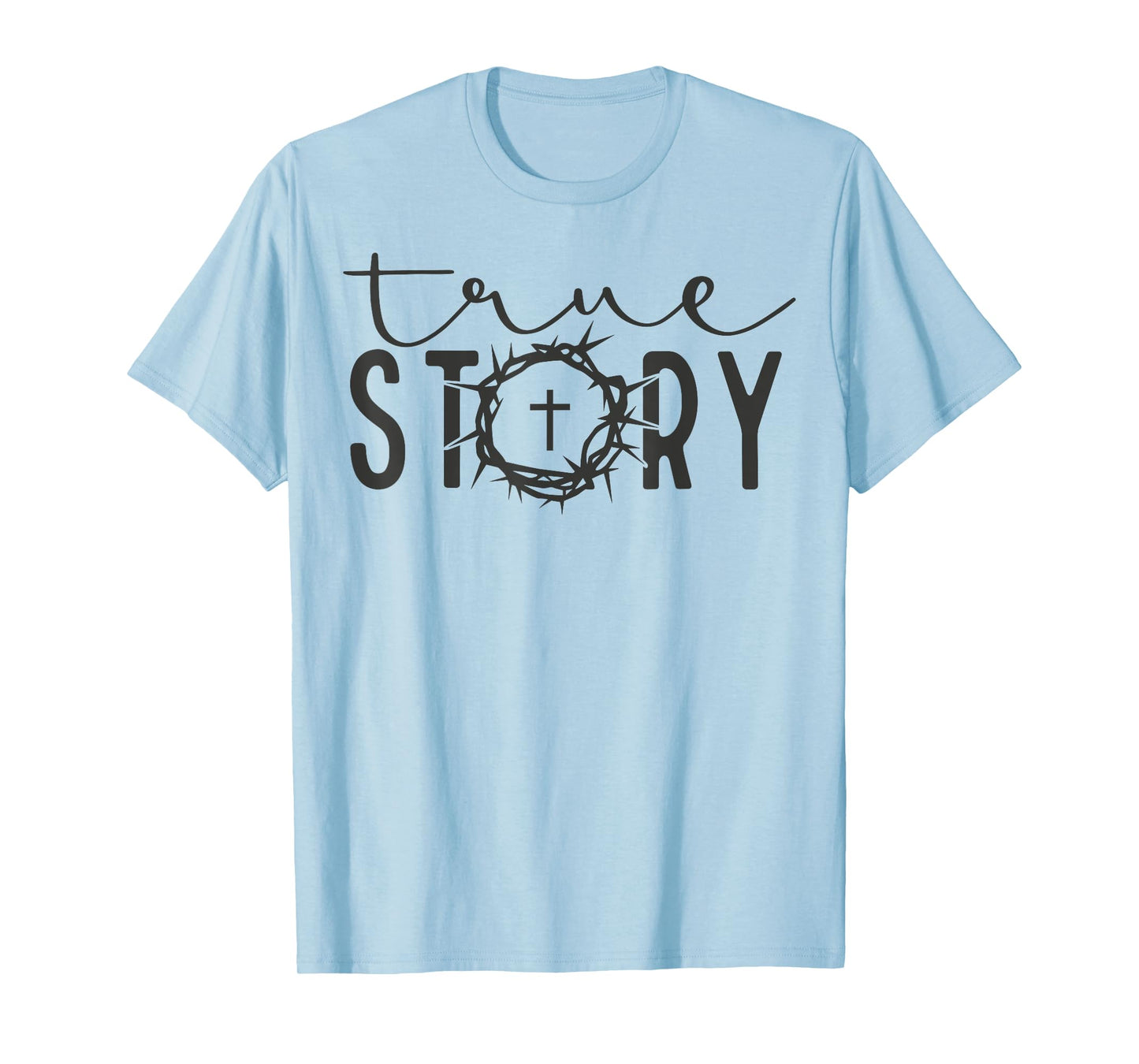 He Is Risen Cross Jesus Easter Day Christians True Story T-Shirt