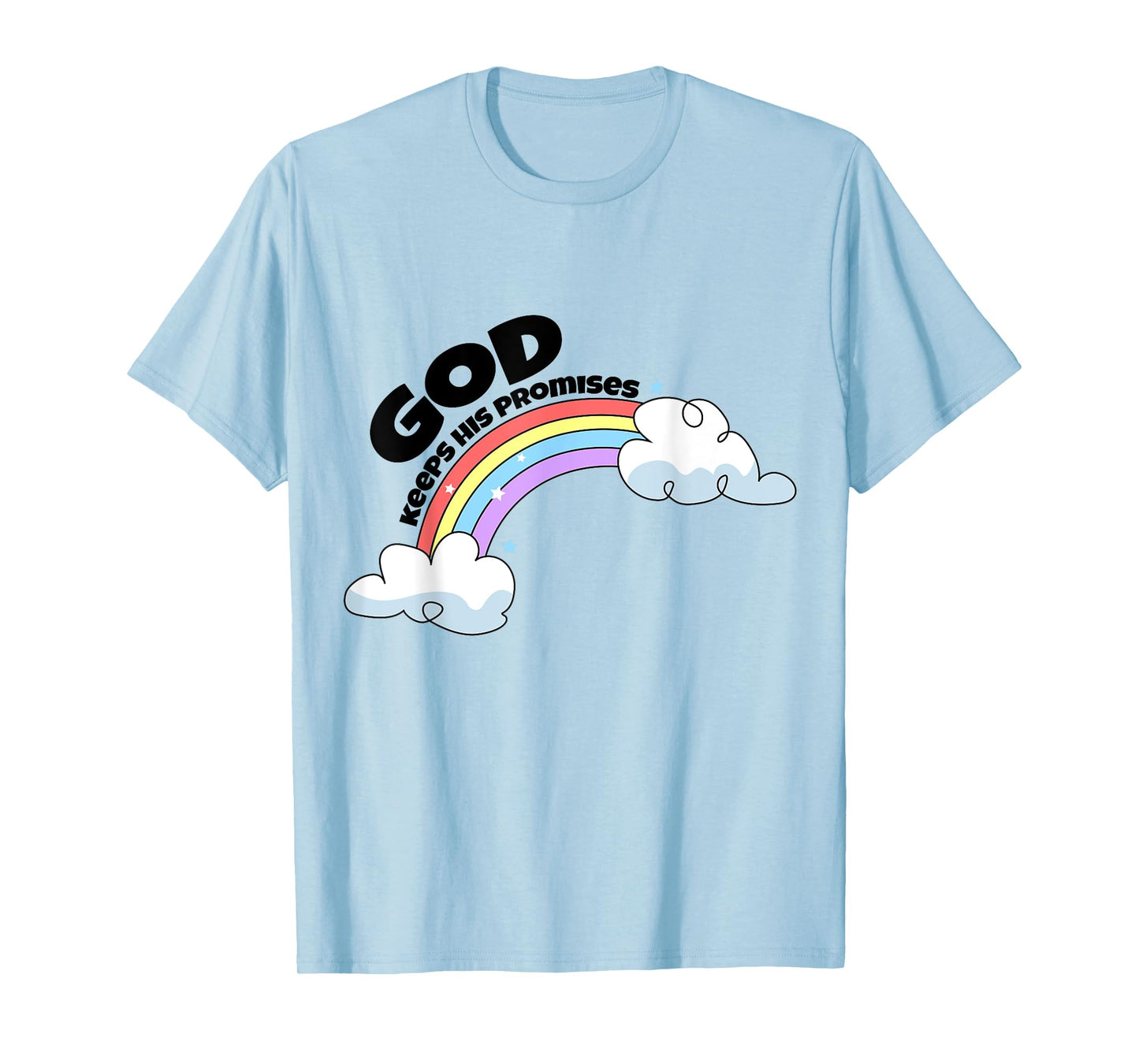 God Keep His Promises Christian Rainbow Religious Faith T-Shirt